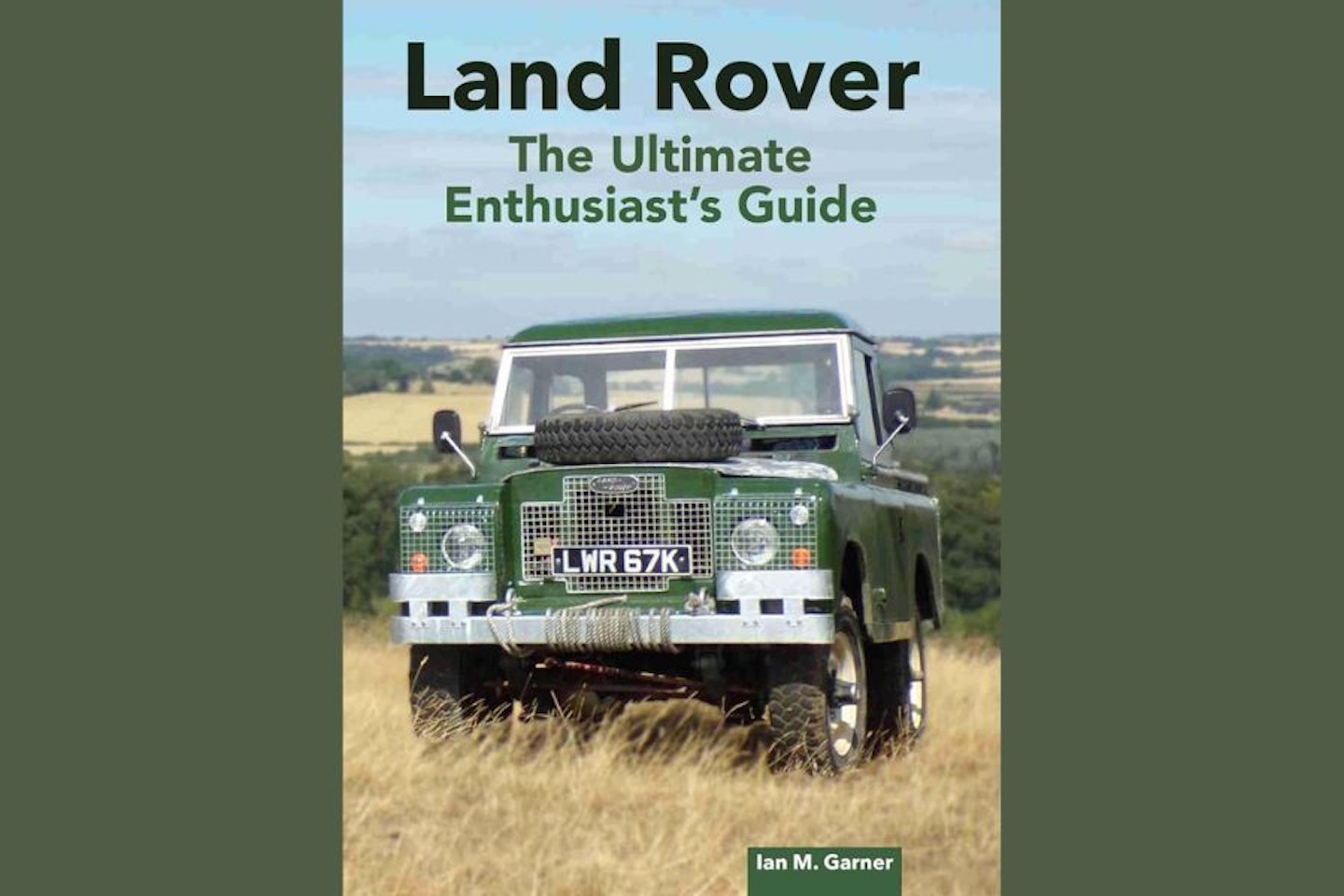 Land Rover enthusiasts guide