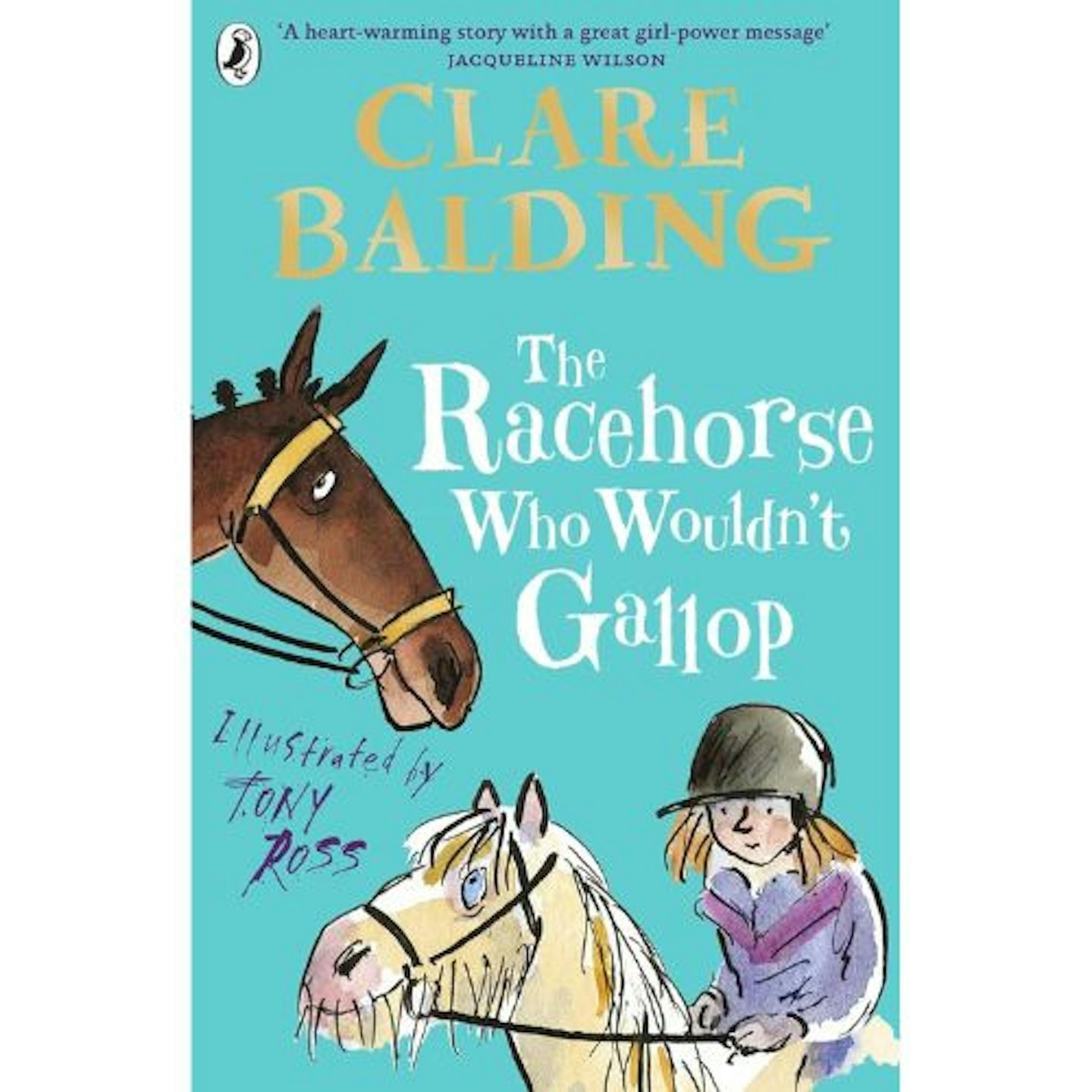 The Racehorse Who Wouldn't Gallop by Clare Balding