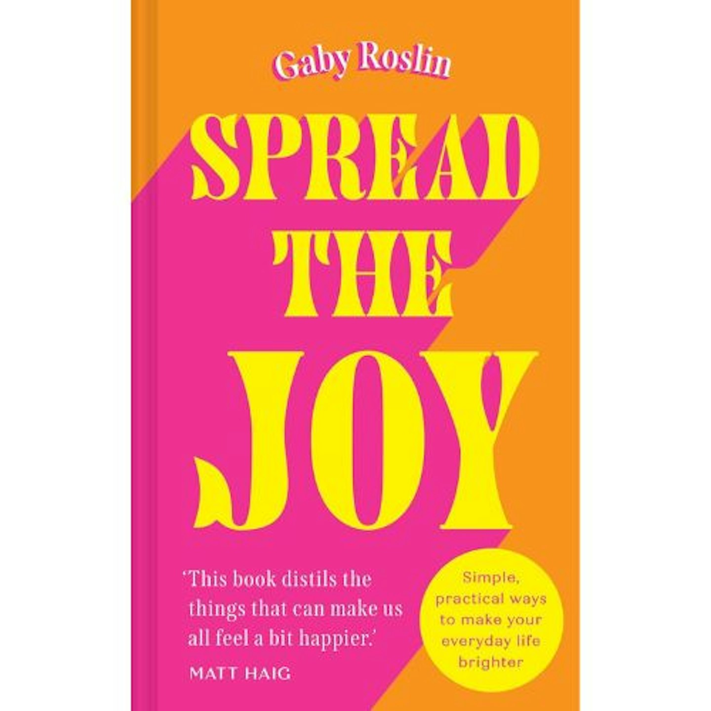 Spread the Joy by Gaby Roslin