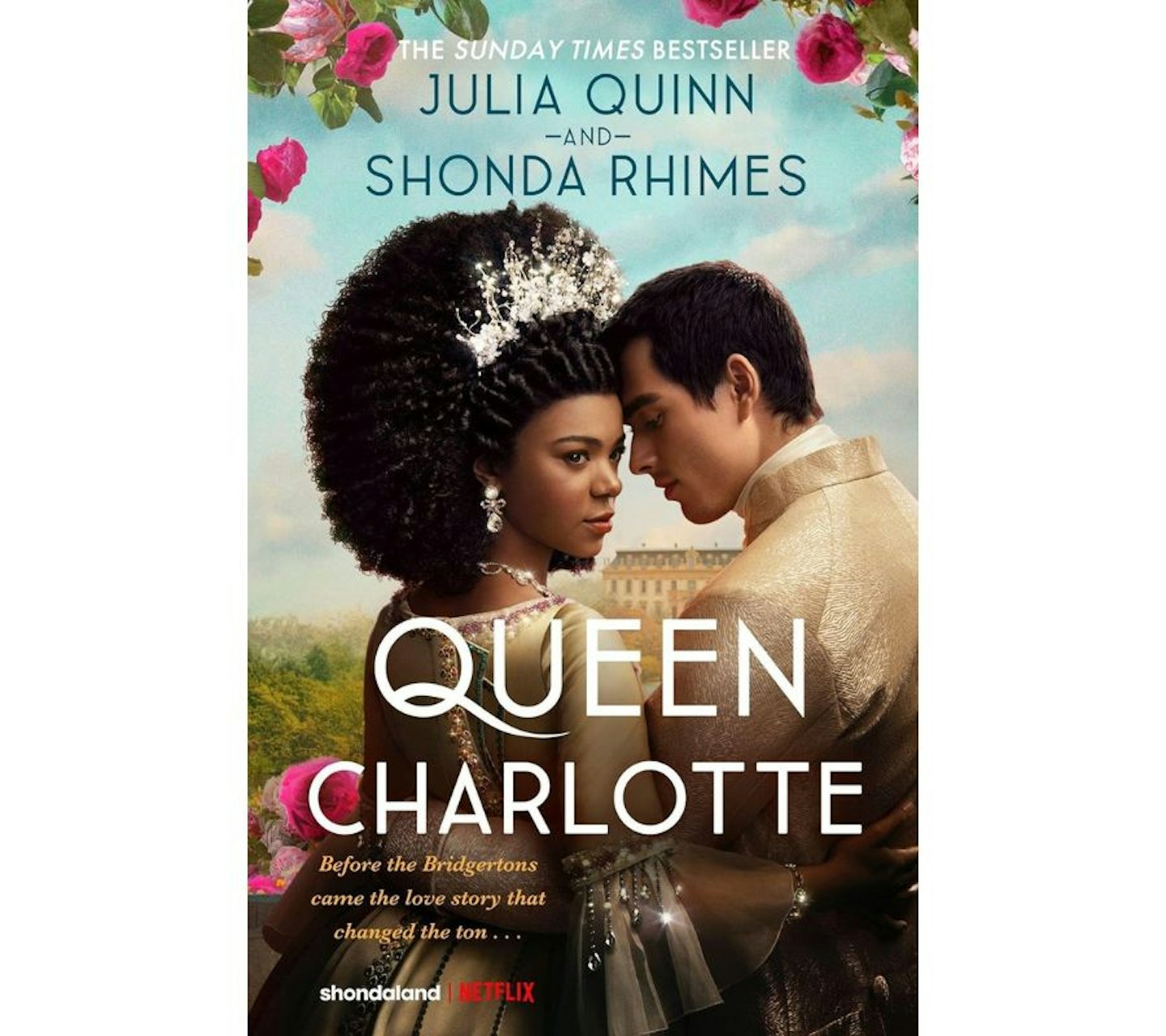 Queen Charlotte by Julia Quinn and Shona Rhimes