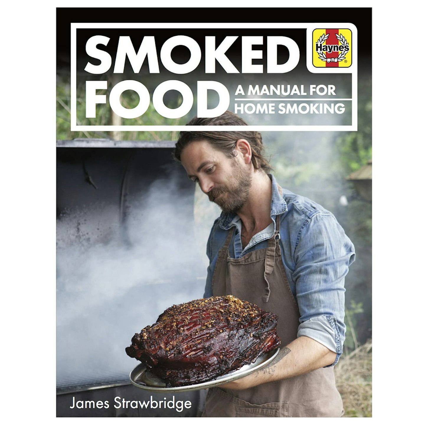 Smoked Food: A Manual for Home Smoking