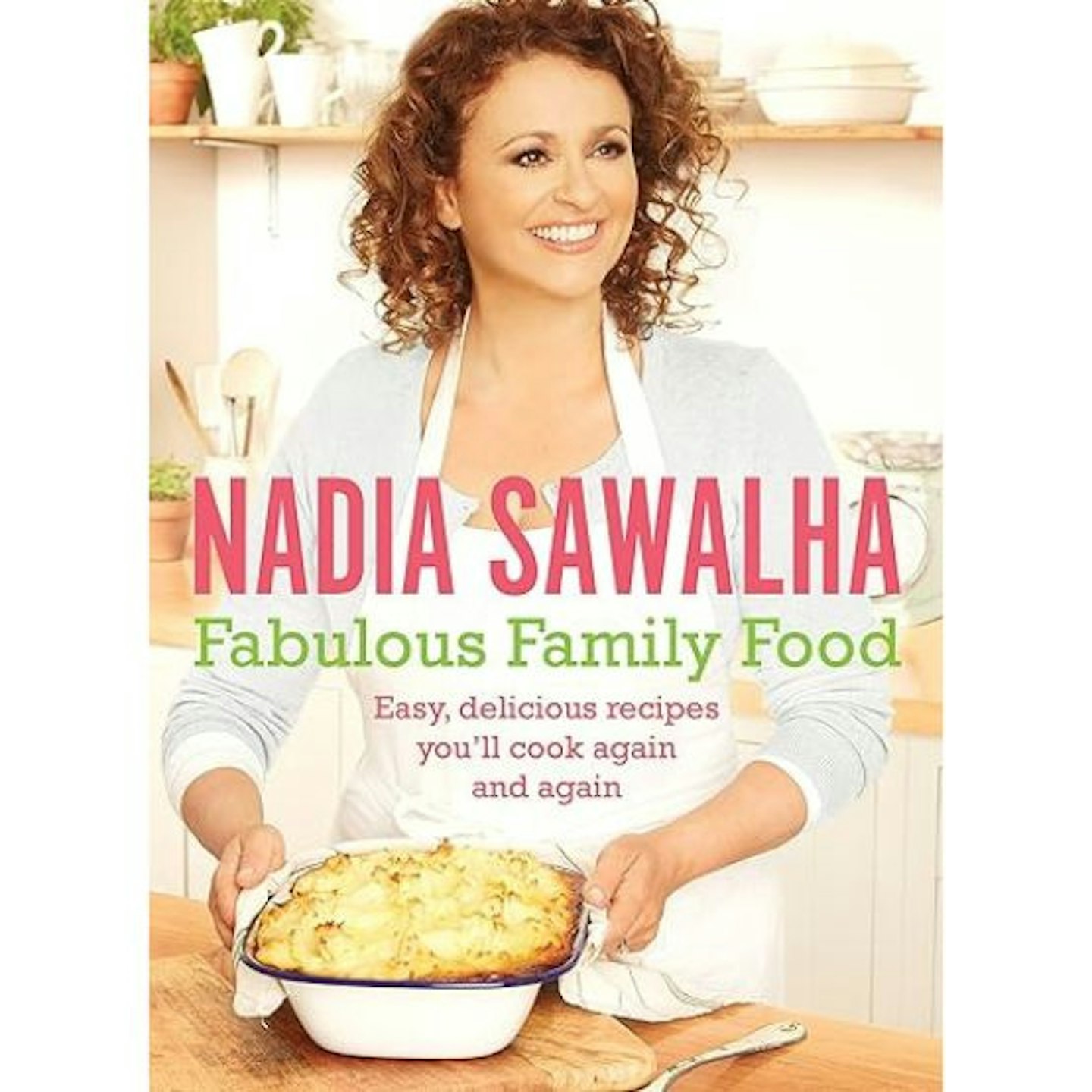 Fabulous Family Food - Nadia Sawalha book