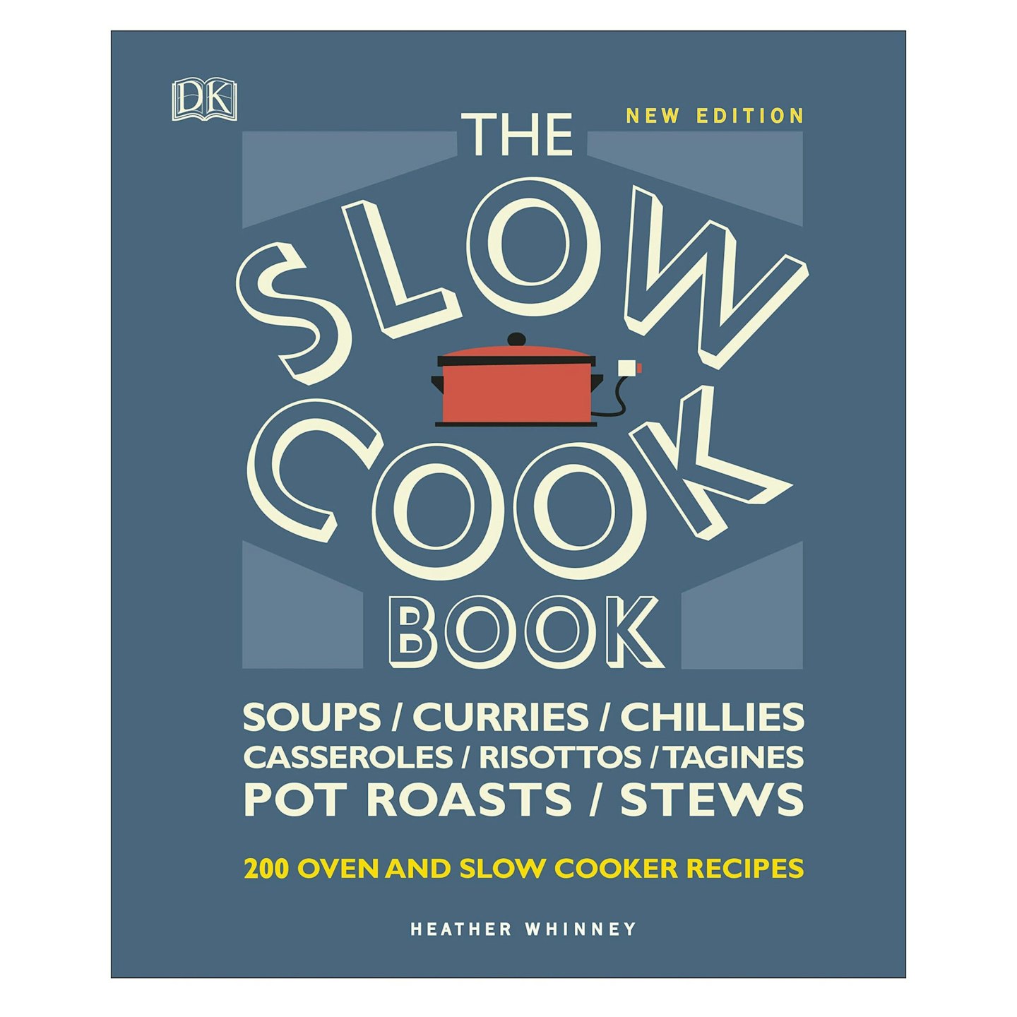 The Slow Cook Book: Over 200 Oven and Slow Cooker Recipes