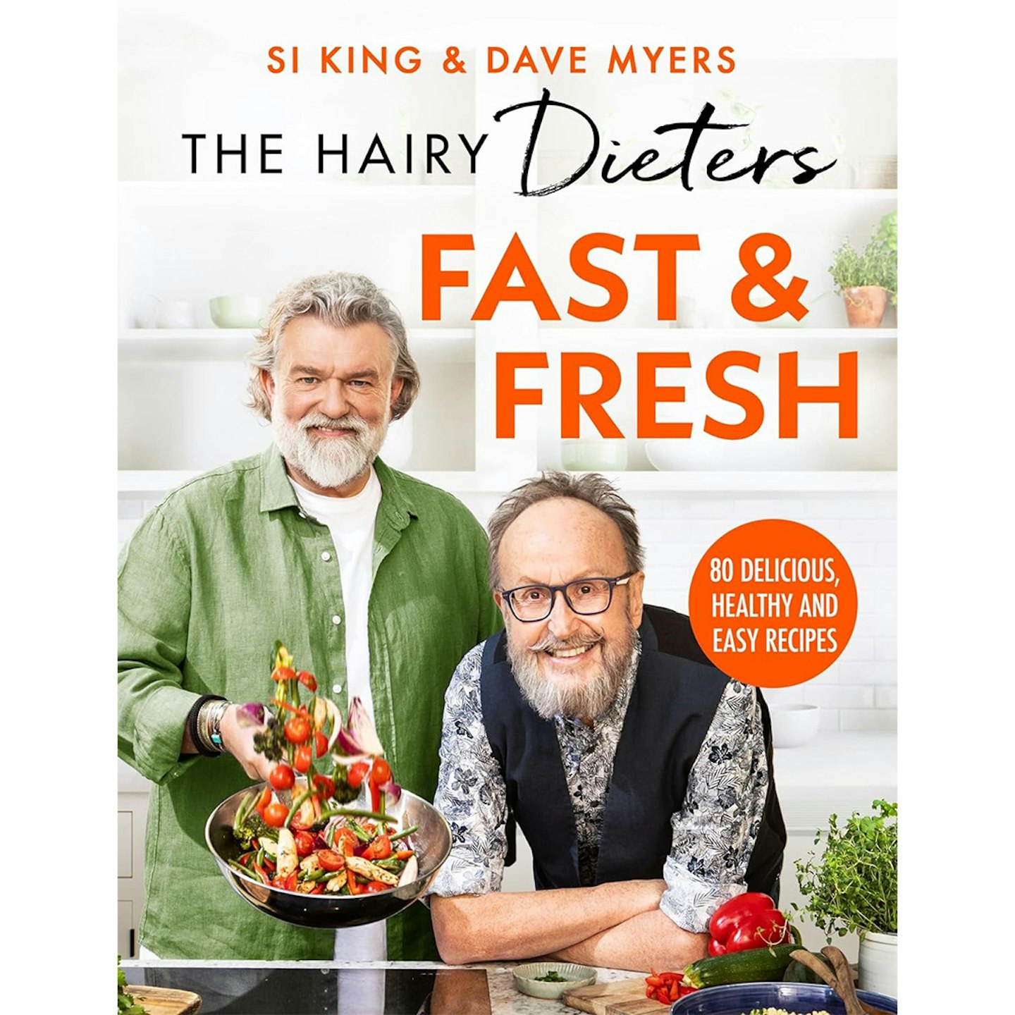 The Hairy Dieters’ Fast & Fresh