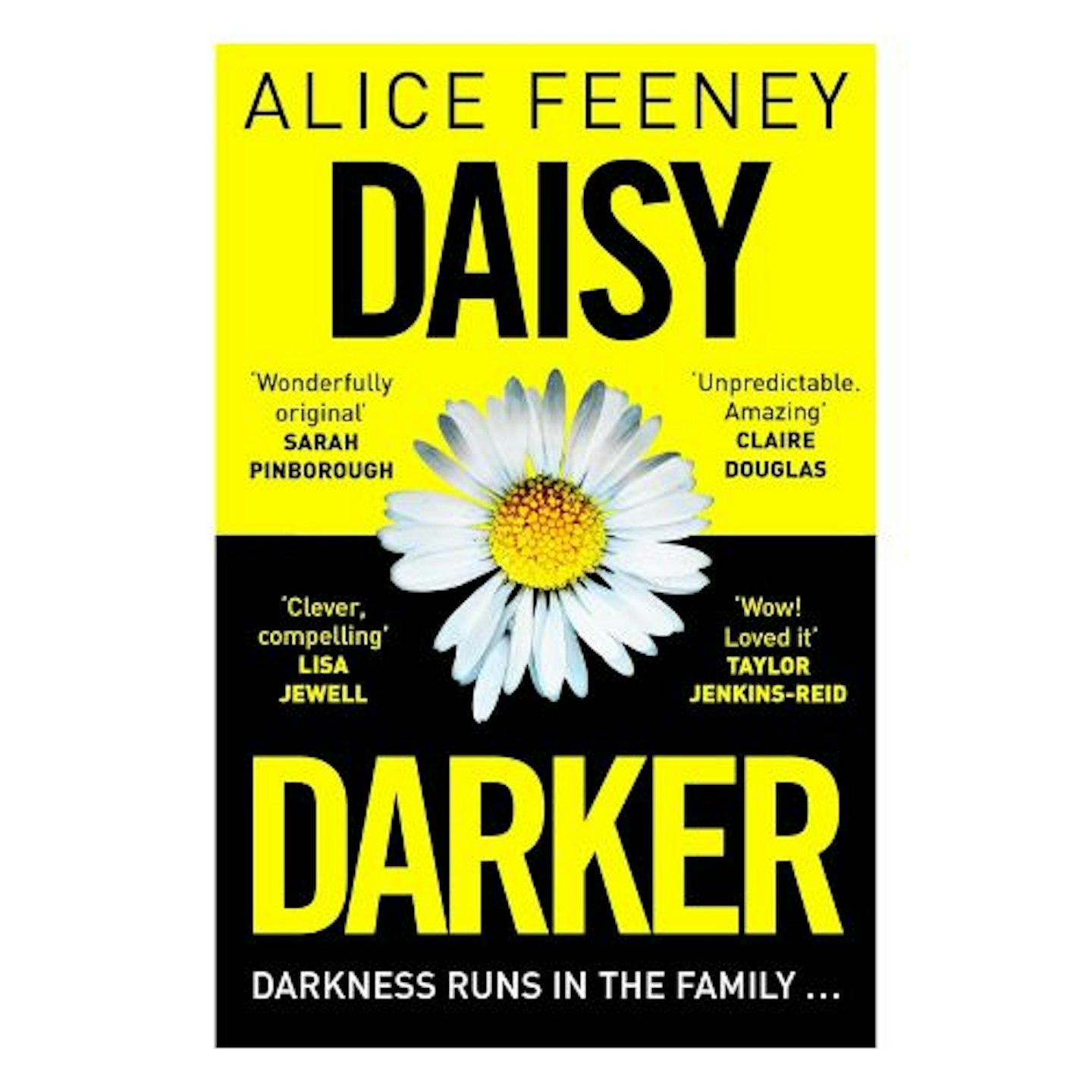 Daisy Darker: A Gripping Psychological Thriller With a Killer Ending You'll Never Forget