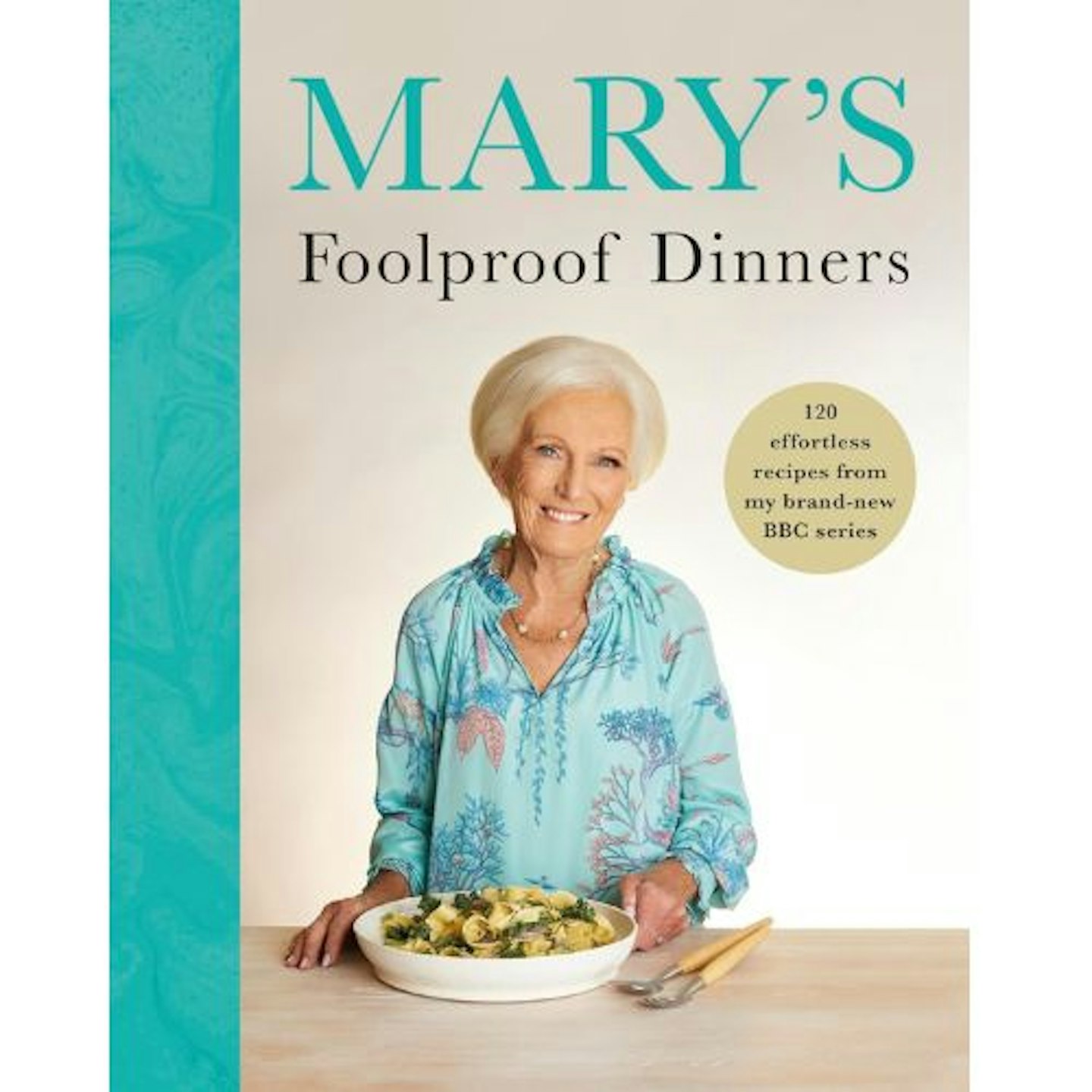 Mary Berry's Foolproof Dinners book