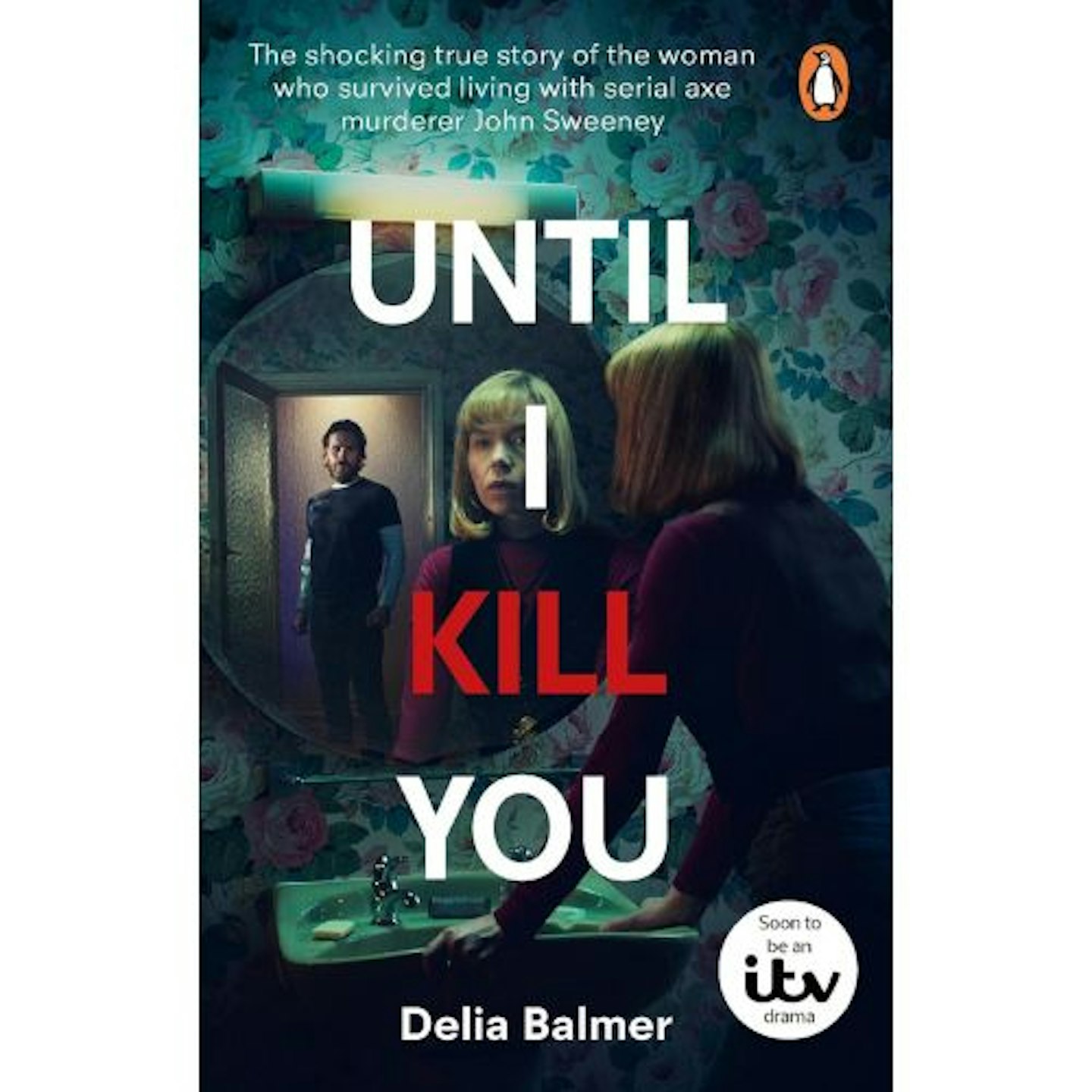 Until I Kill You by Delia Balmer