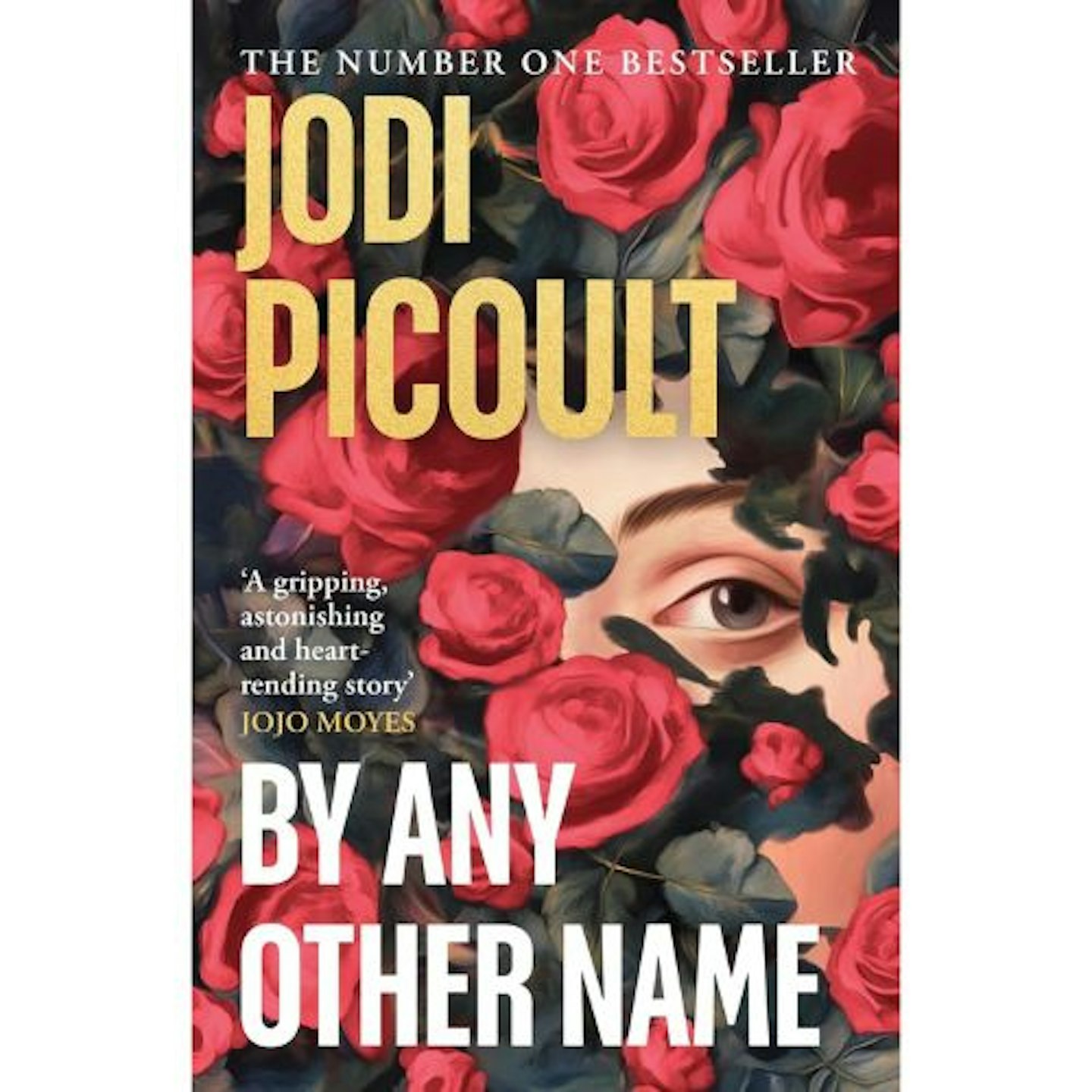 By Any Other Name by Jodi Picoult