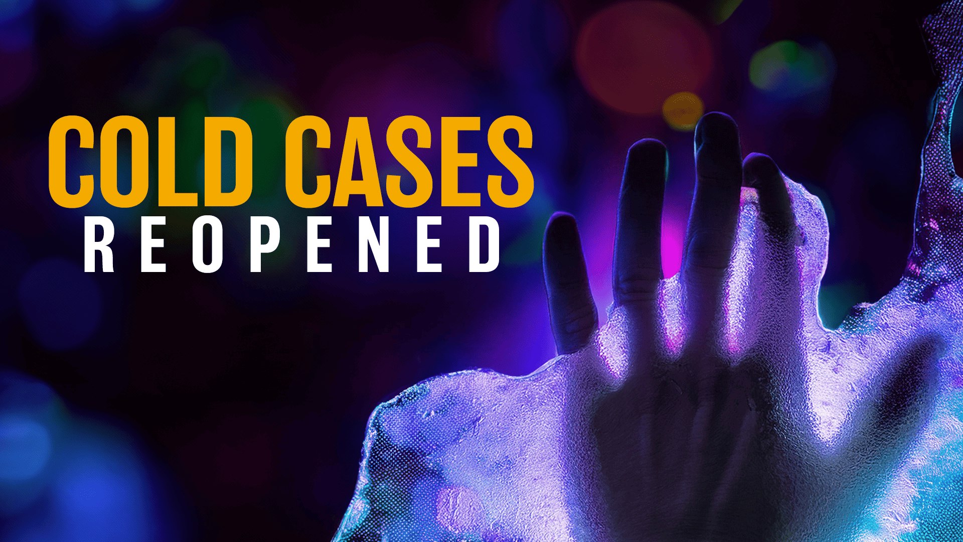 Don't miss Cold Cases Reopened, on TRUE CRIME Don't miss Cold Cases Reopened, on TRUE CRIME