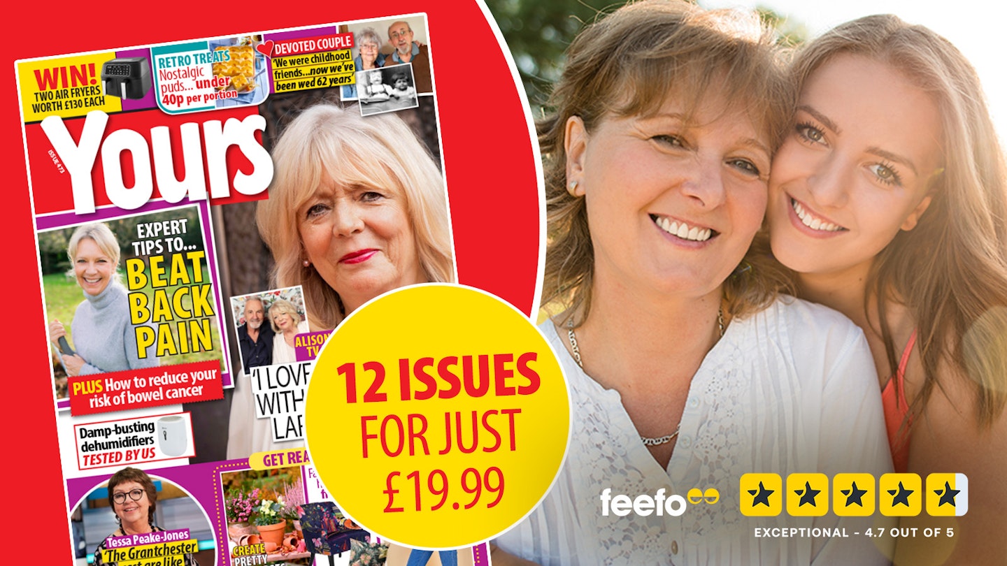 get 12 issues of Yours magazine for £19.99