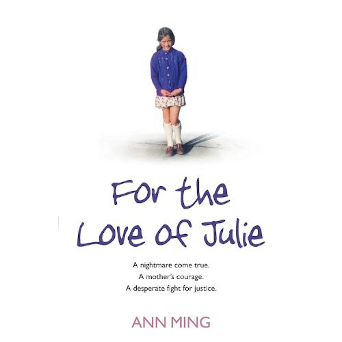 For the Love of Julie book by Ann Ming