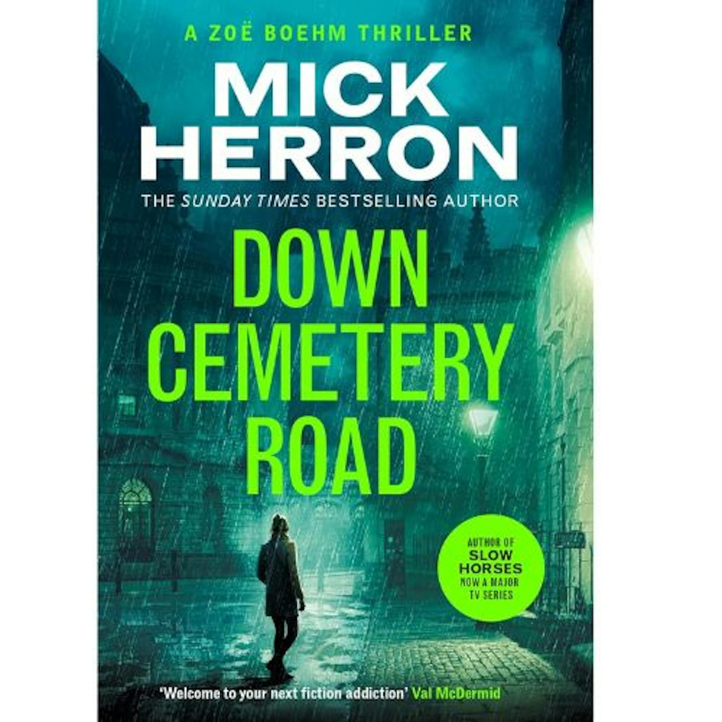 Down Cemetery Road by Mick Herron (Zoë Boehm Thriller 1)