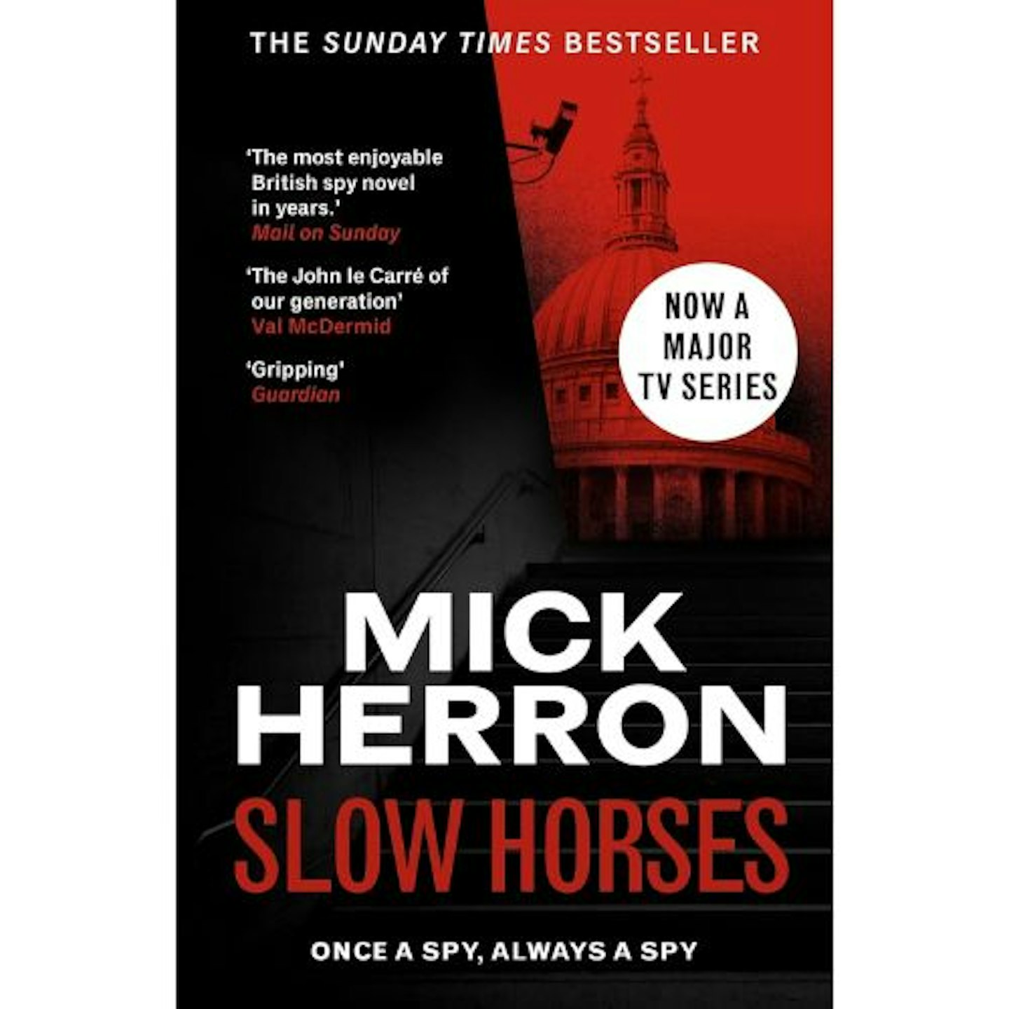 Slow Horses by Mick Herron (Slough House Thriller 1)
