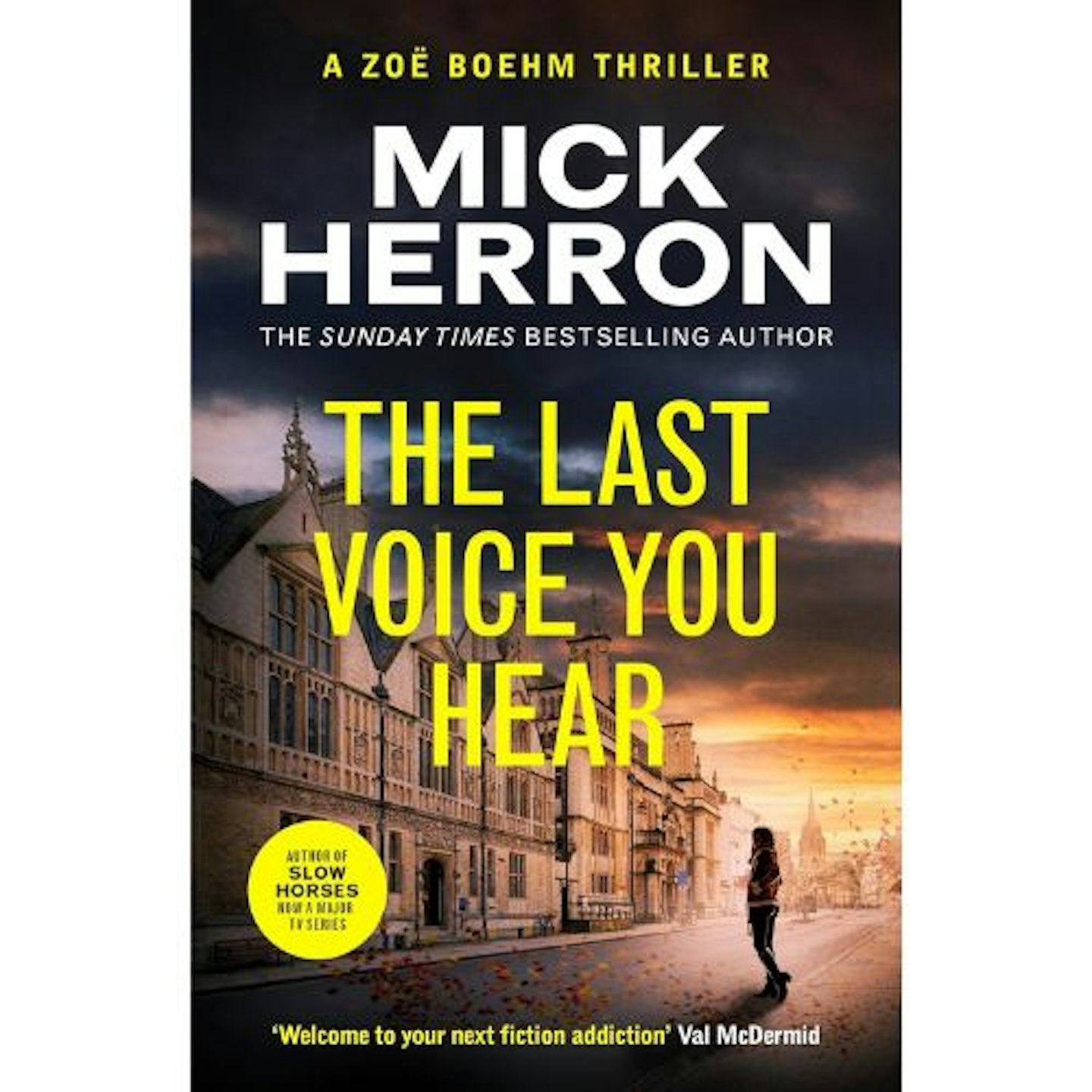 The Last Voice You Hear by Mick Herron (Zoë Boehm Thriller 2)