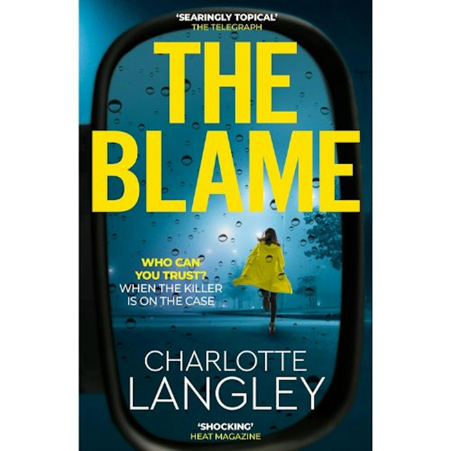 Cover of The Blame by Charlotte Langley, the book that the Blame on ITV is based on