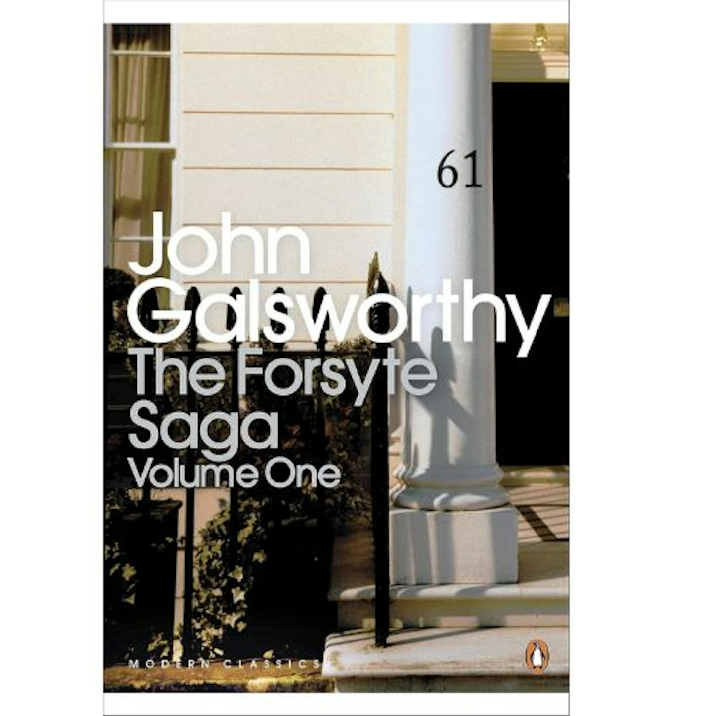 The Forsyte Saga: Volume 1: The Man of Property, and, In Chancery, and, To Let