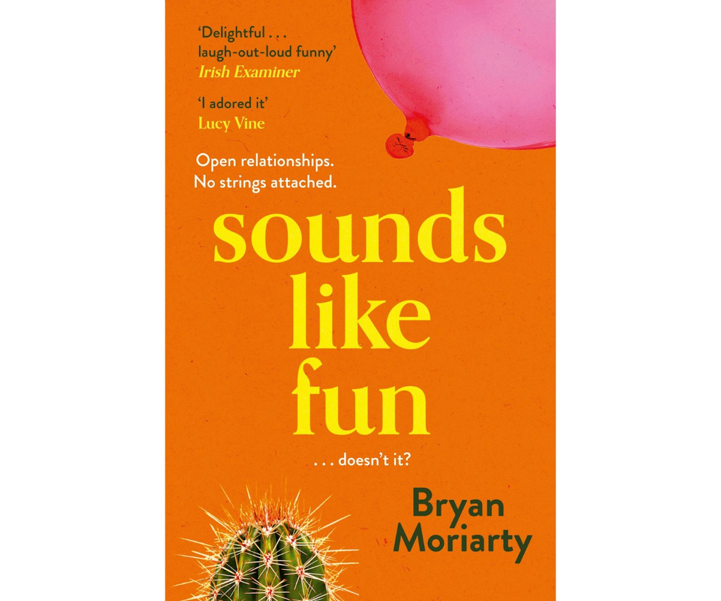 Sounds Like Fun by Bryan Moriarty