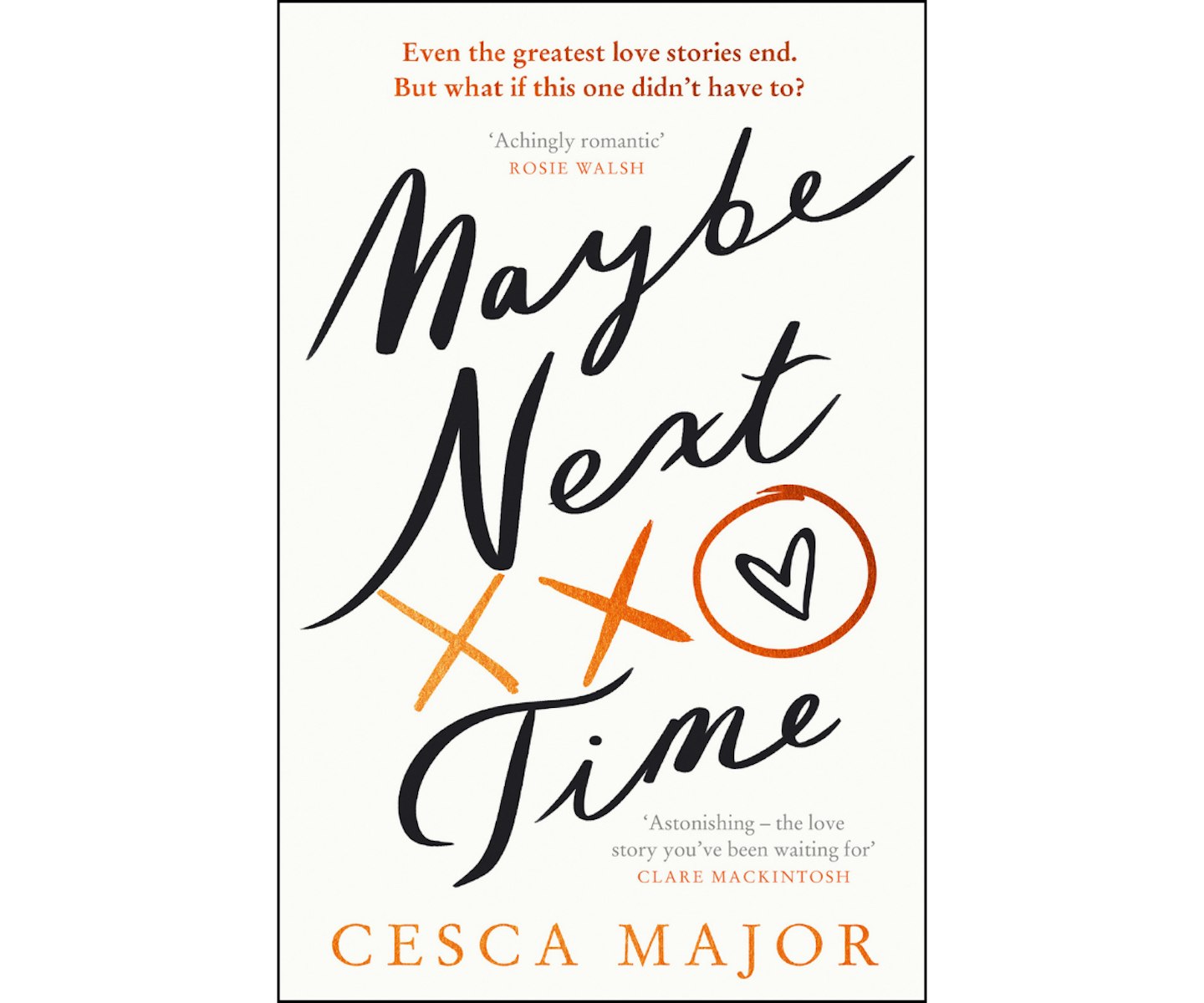 Maybe Next Time by Cesca Major