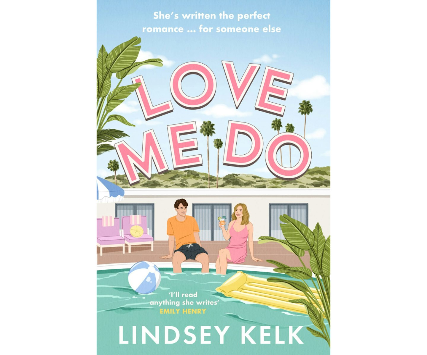 Love Me Do by Lindsey Kelk