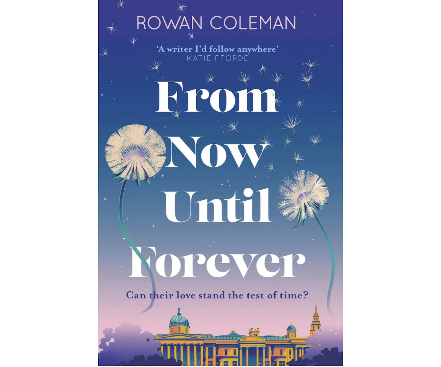 From Now Until Forever by Rowan Coleman