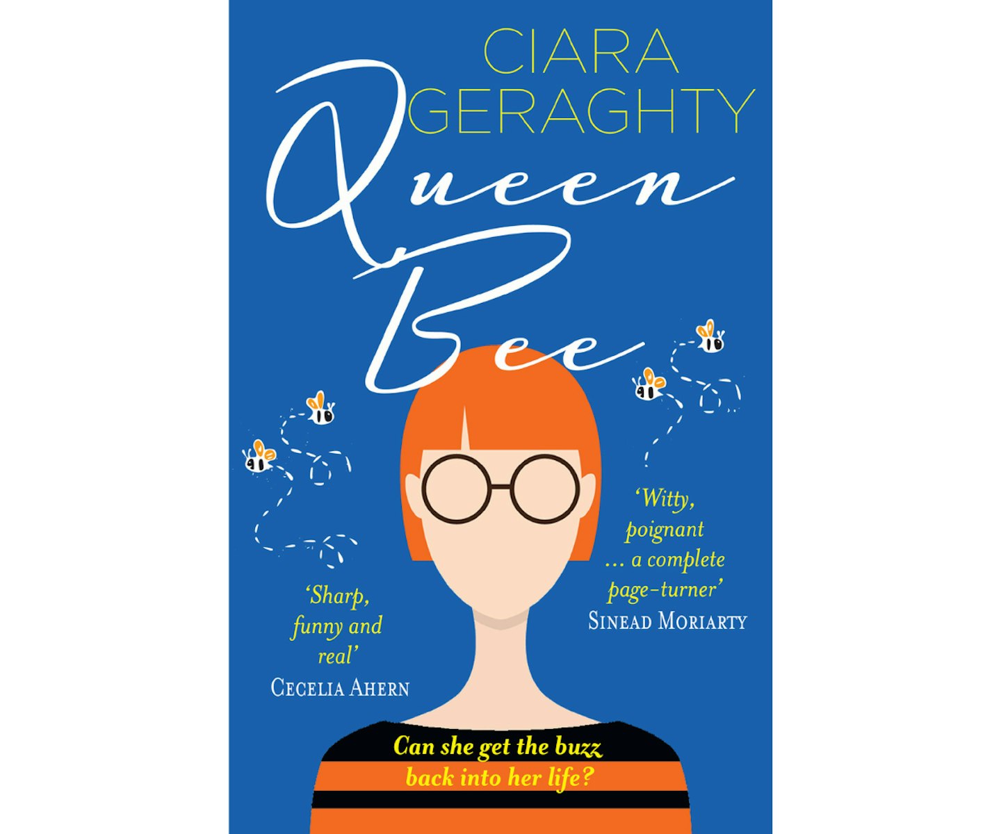 Queen Bee by Ciara Geraghty