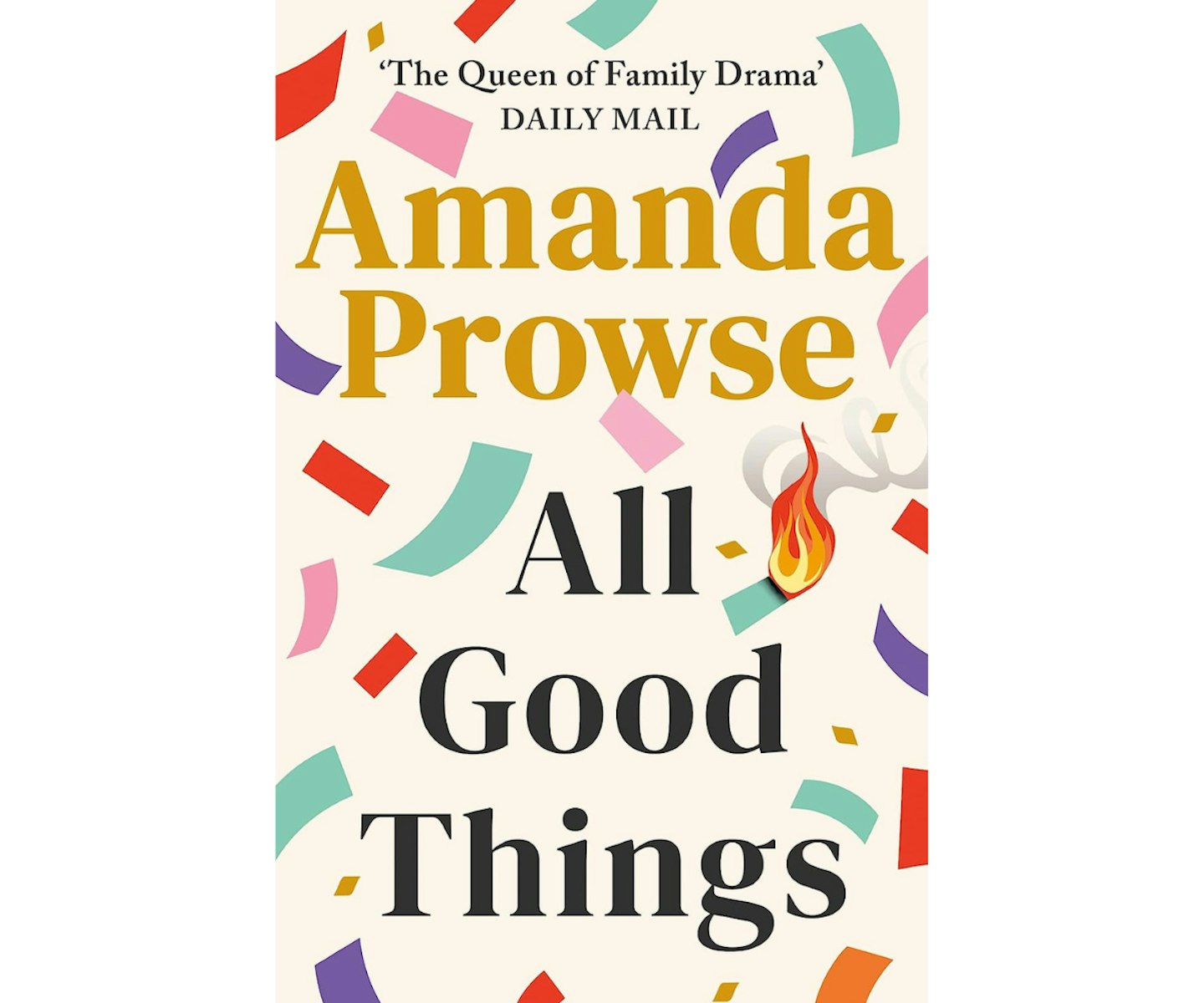 All Good Things by Amanda Prowse