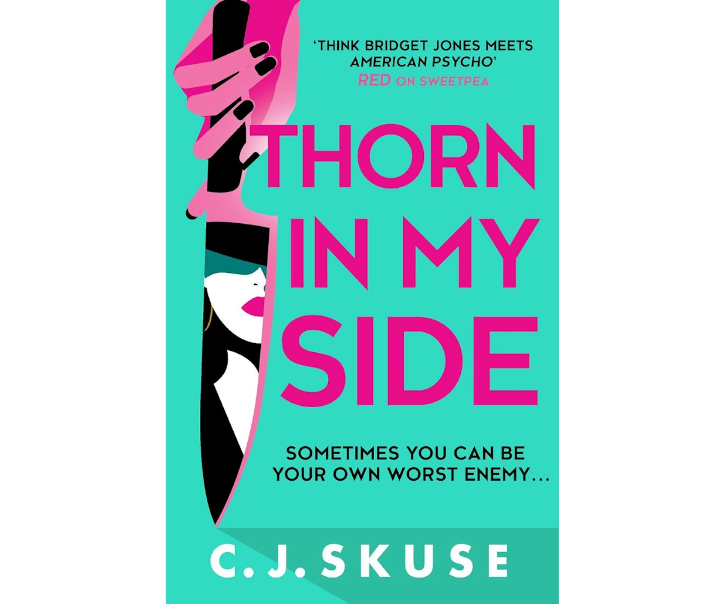 Thorn In My Side by C. J. Skuse