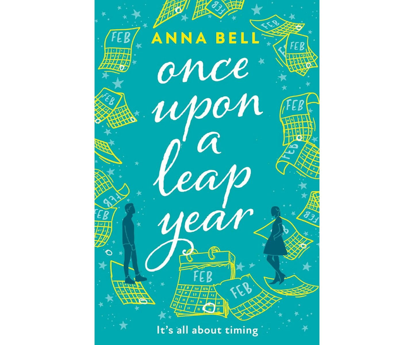 Once Upon A Leap Year by Anna Bell