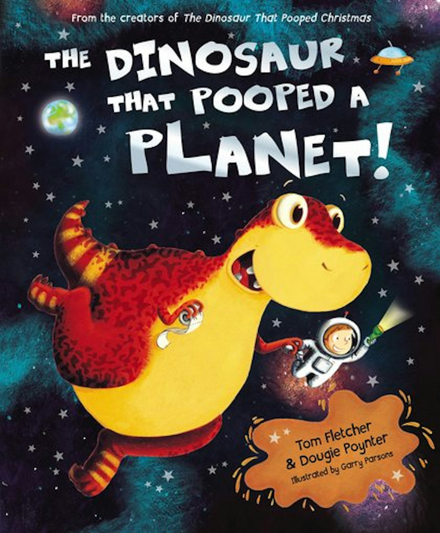 The Dinosaur That Pooped A Planet