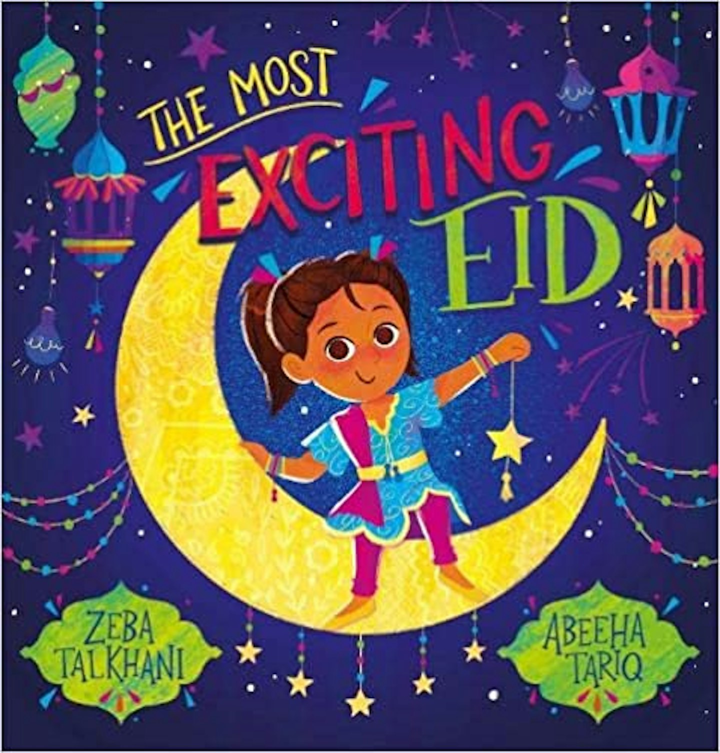 The Most Exciting Eid by Zeba Talkhani