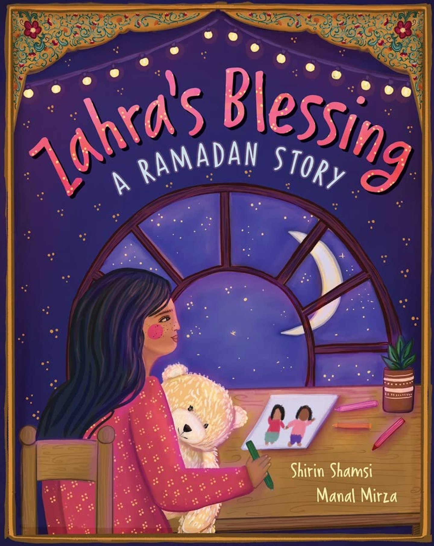 Zahra’s Blessing, A Ramadan Story by Shirin Shamsi