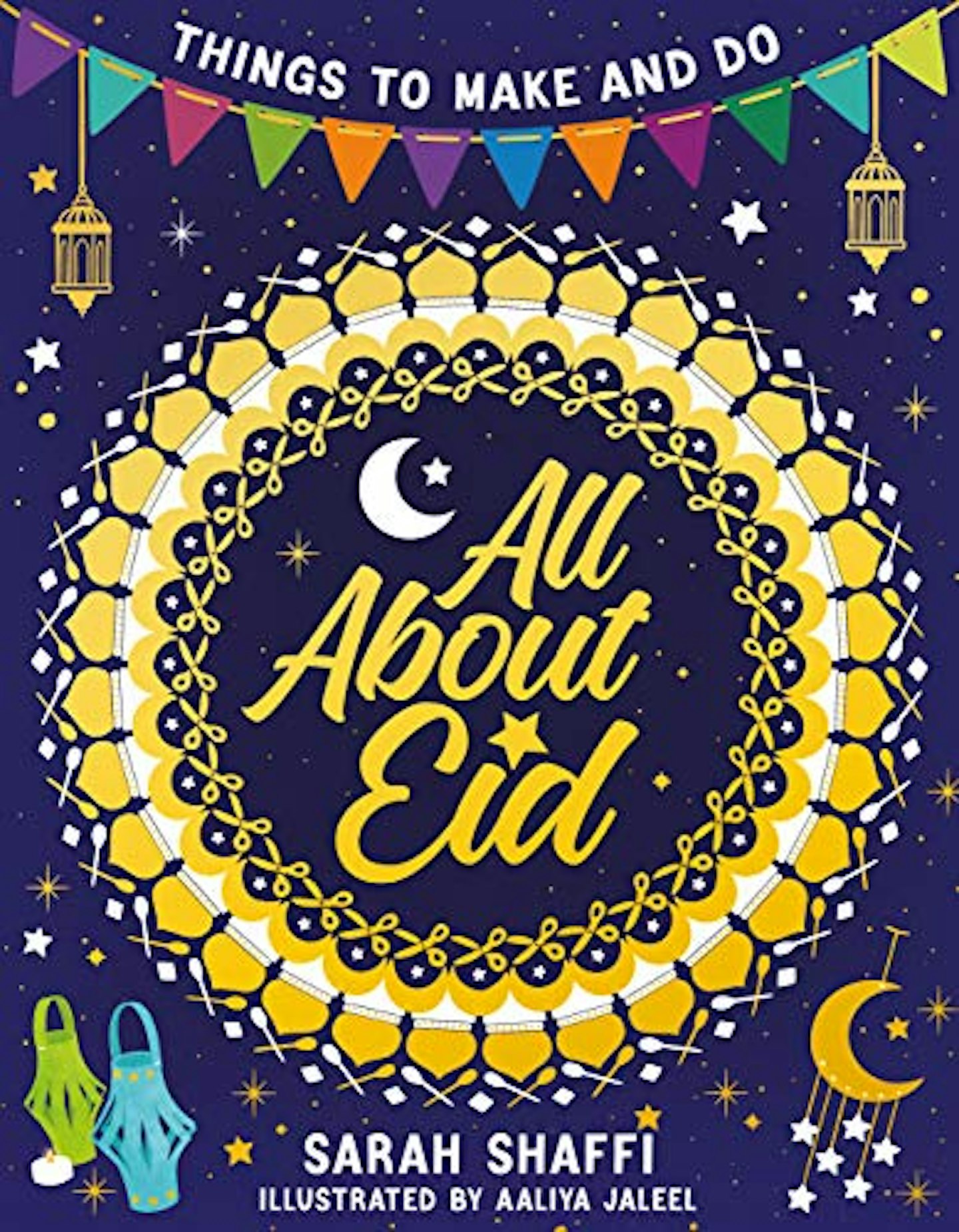 All About Eid by Sarah Shaffi