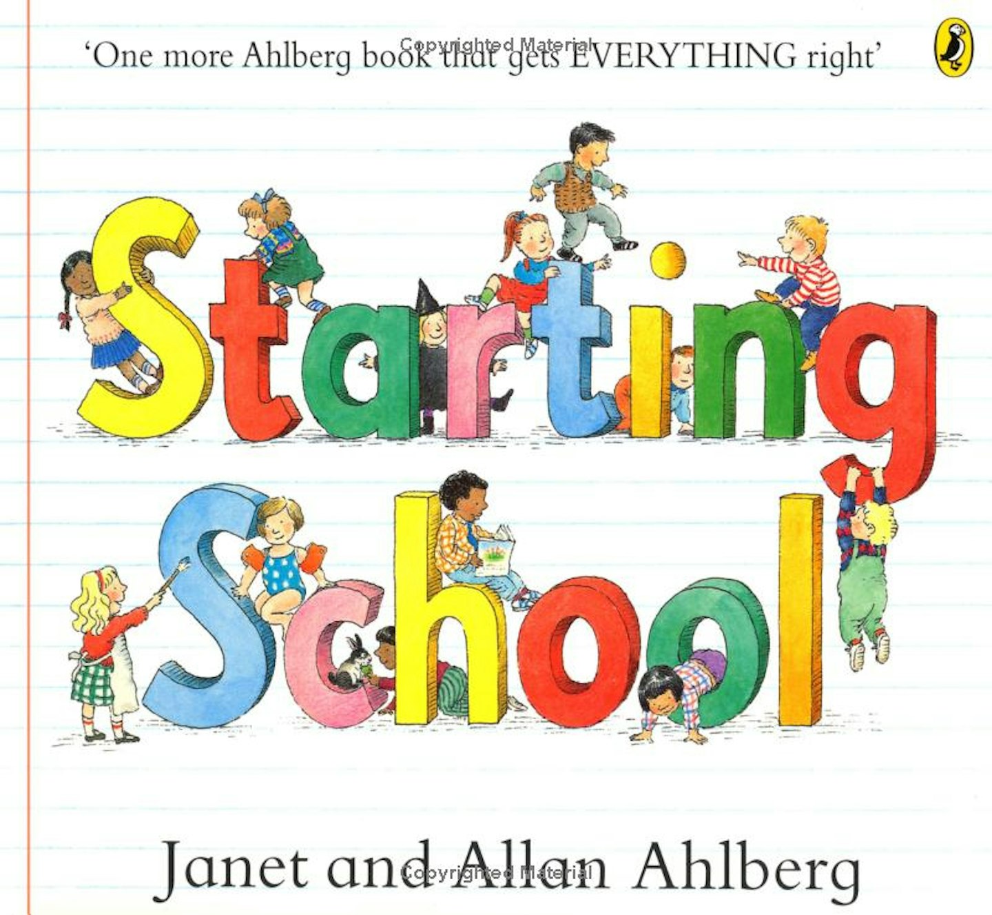 Starting School by Janet and Allan Ahlberg (3+, Fiction)