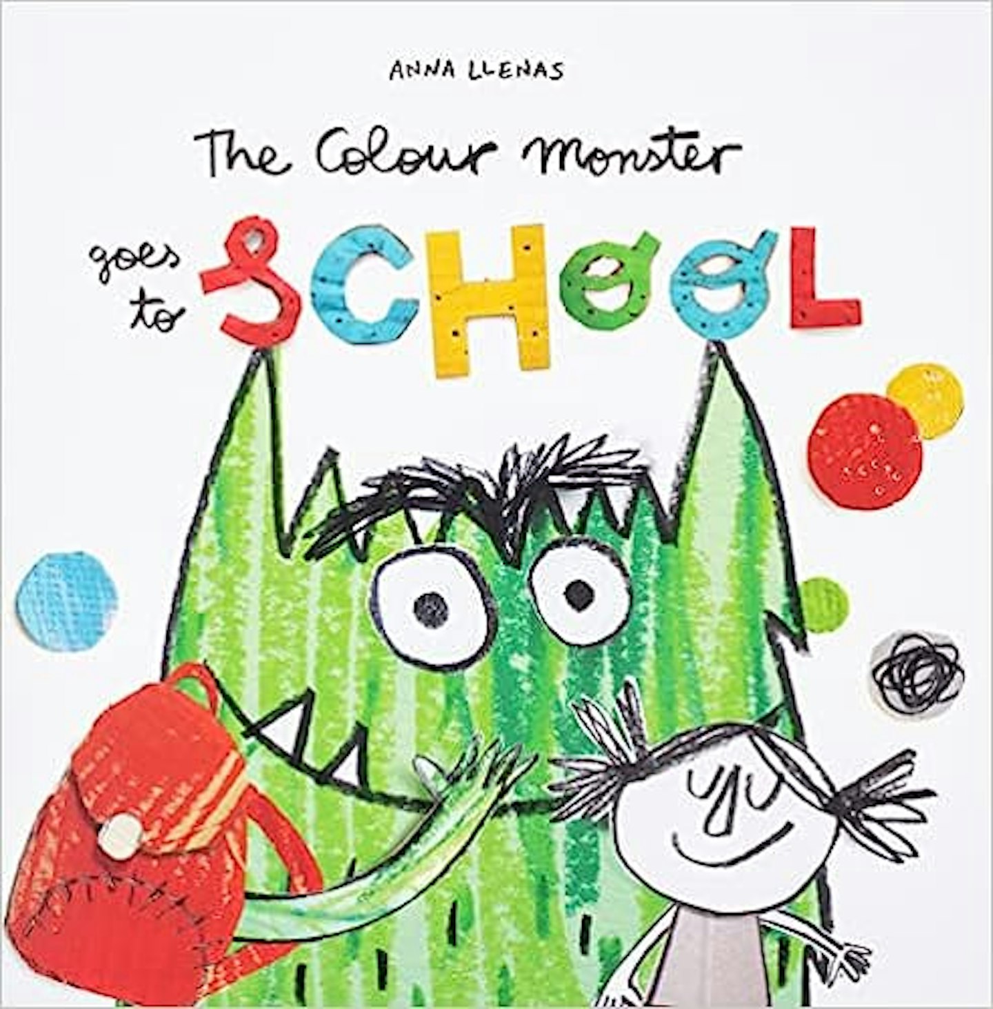 The Colour Monster Goes To School by Anna Llenas (3+, Fiction)