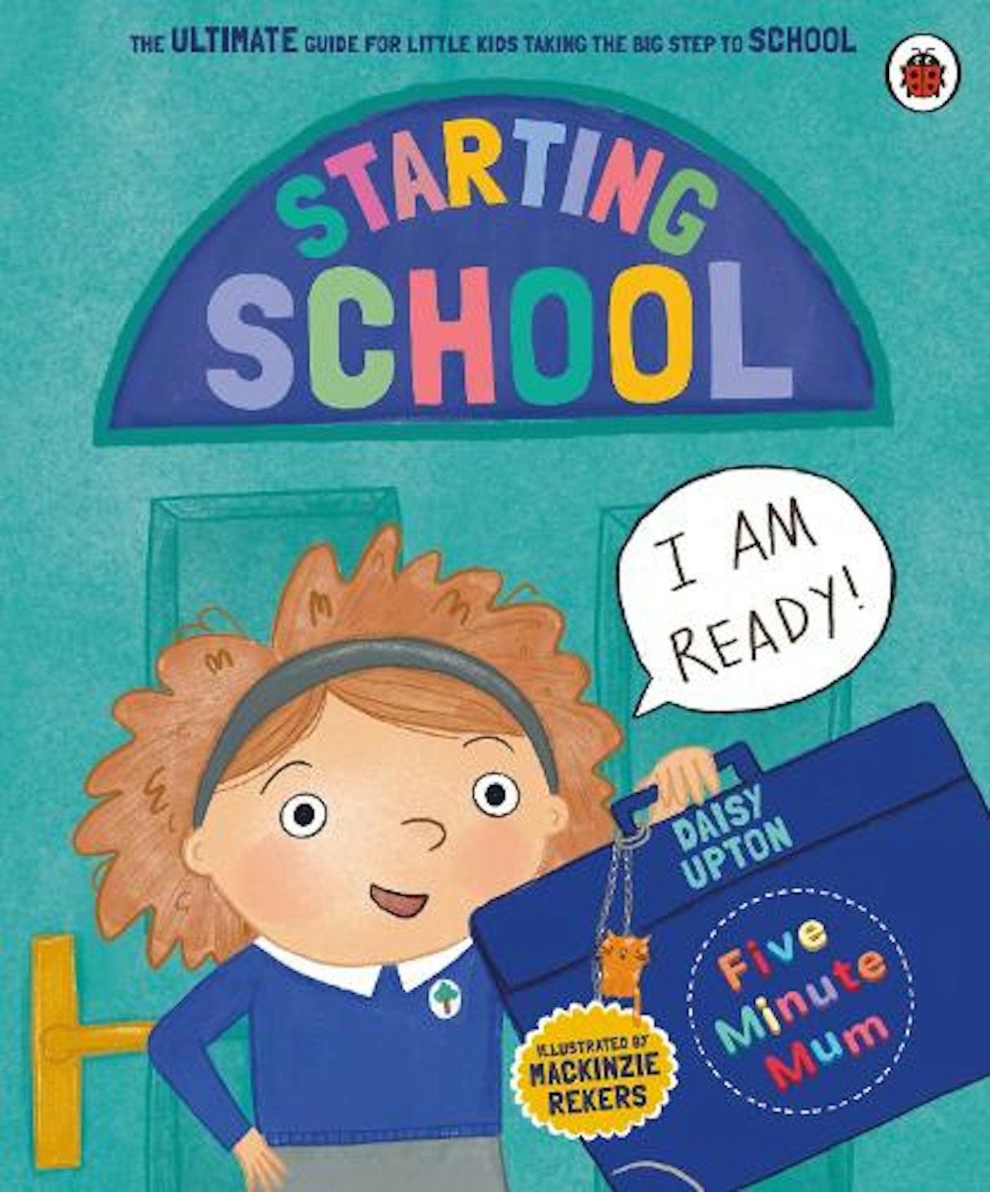 Five Minute Mum: Time for School by Daisy Upton (3+, Non-Fiction)