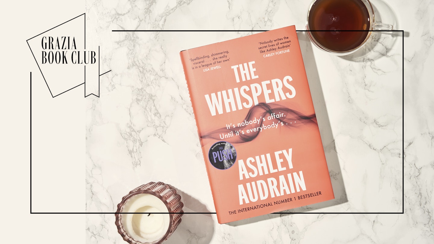 Grazia Book Club Ashely Audrain - The Whispers