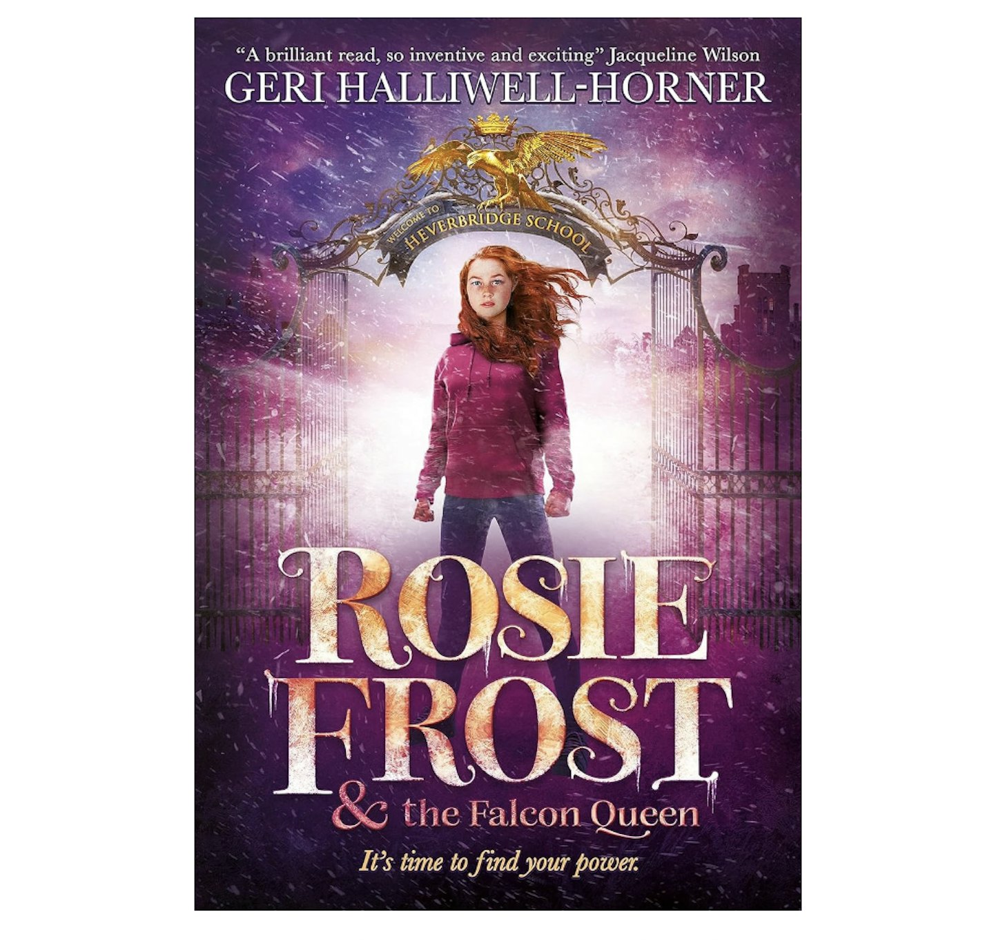 Rosie Frost and the Falcon Queen by Geri Halliwell-Horner