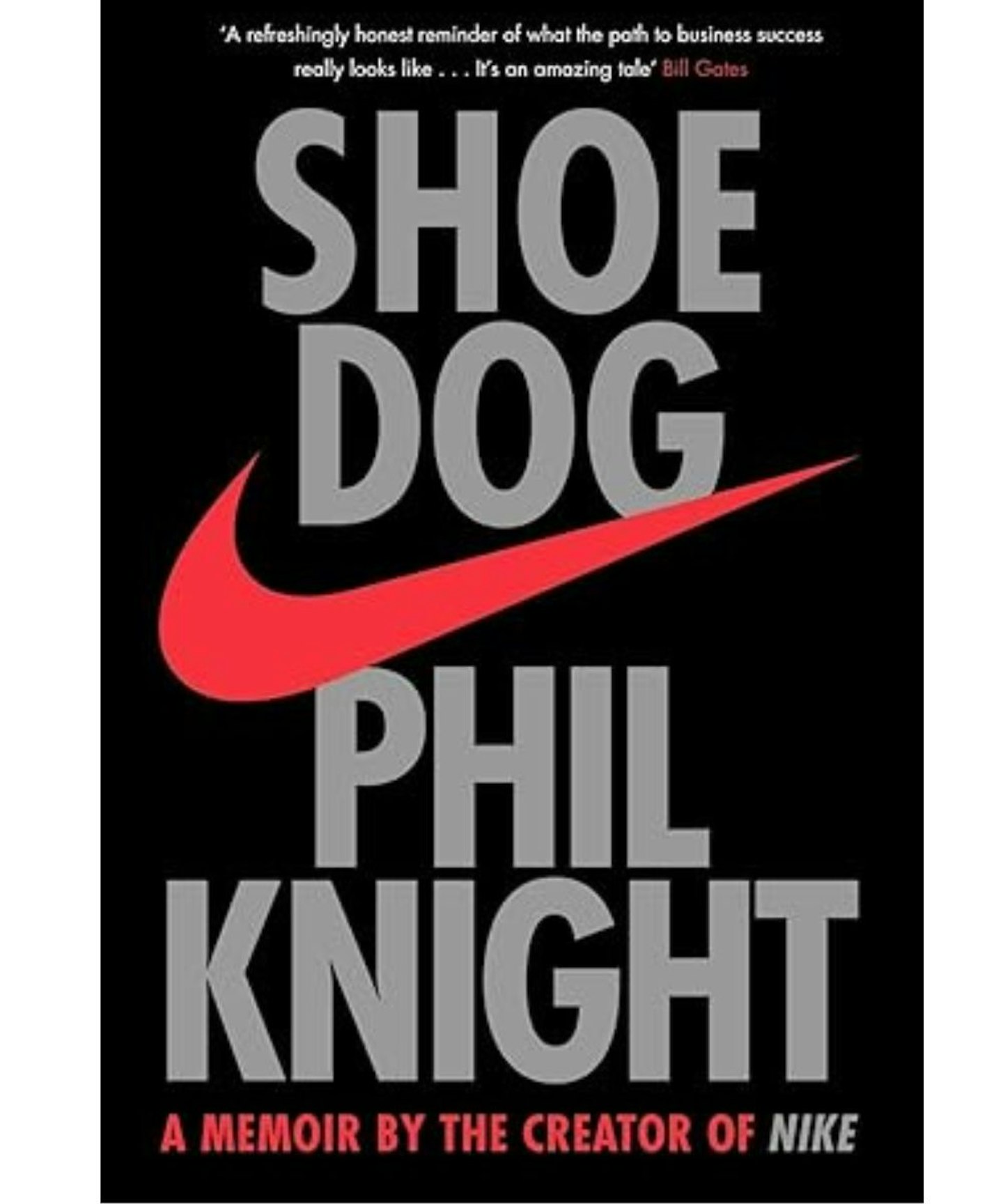 Shoe Dog: A Memoir by the Creator of NIKE Paperback 