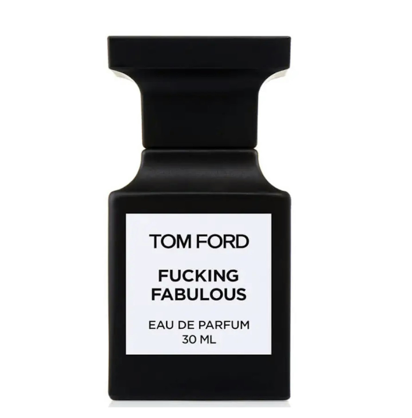 Tom Ford F***king Fabulous