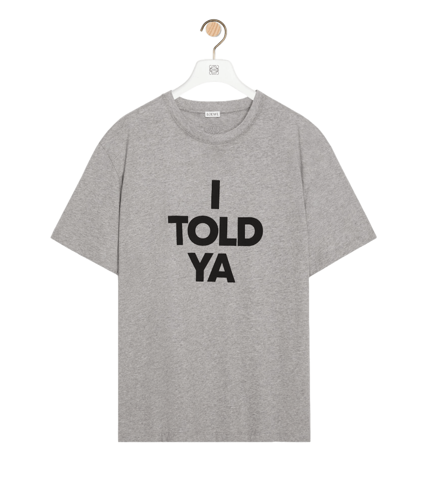 I Told Ya T-shirt