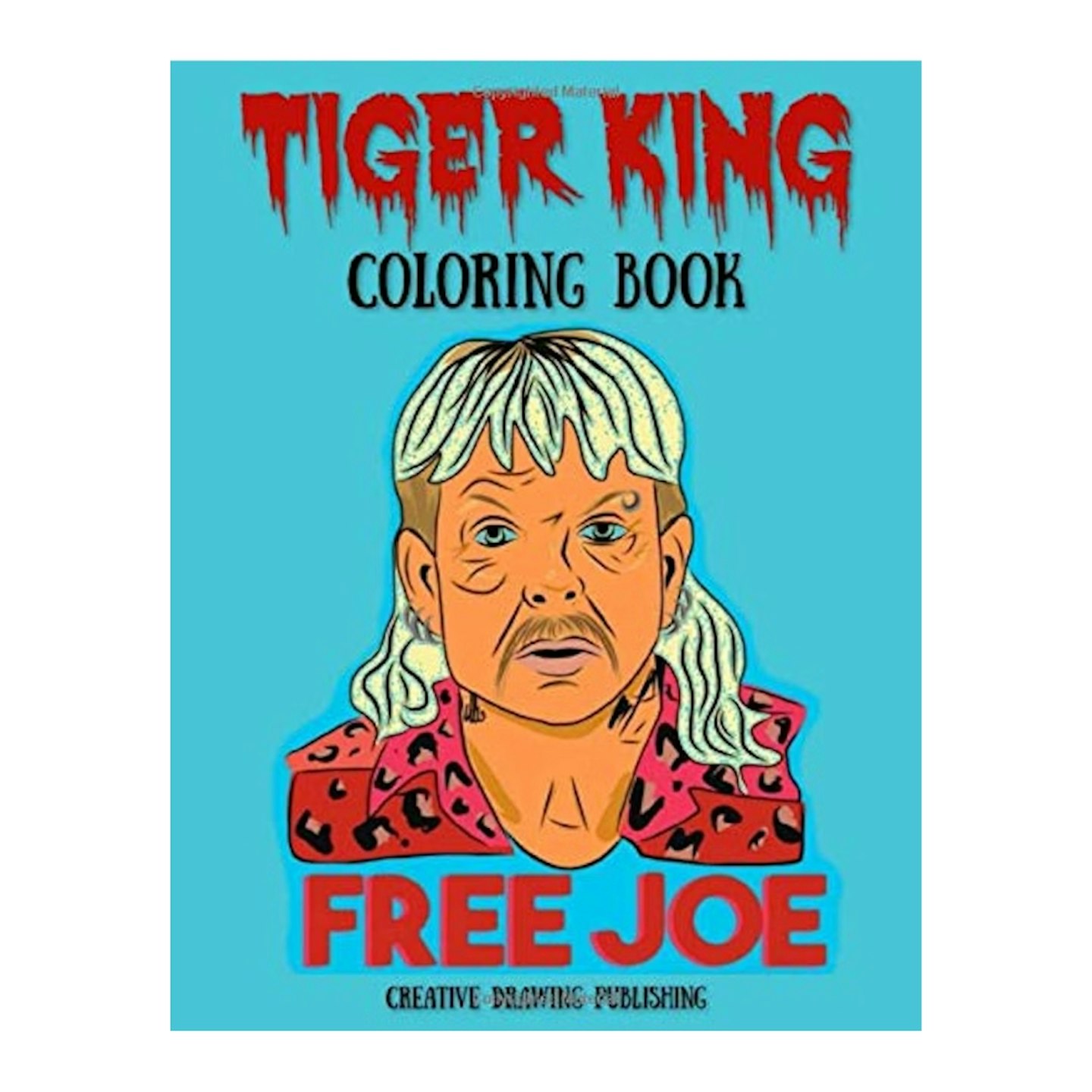 Tiger King Colouring Book