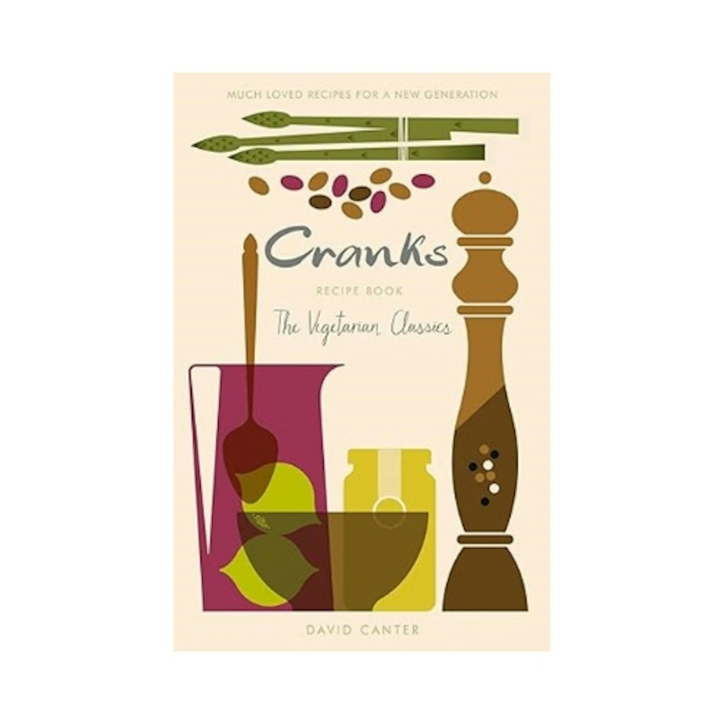 Cranks Recipe Book: The Vegetarian Classics