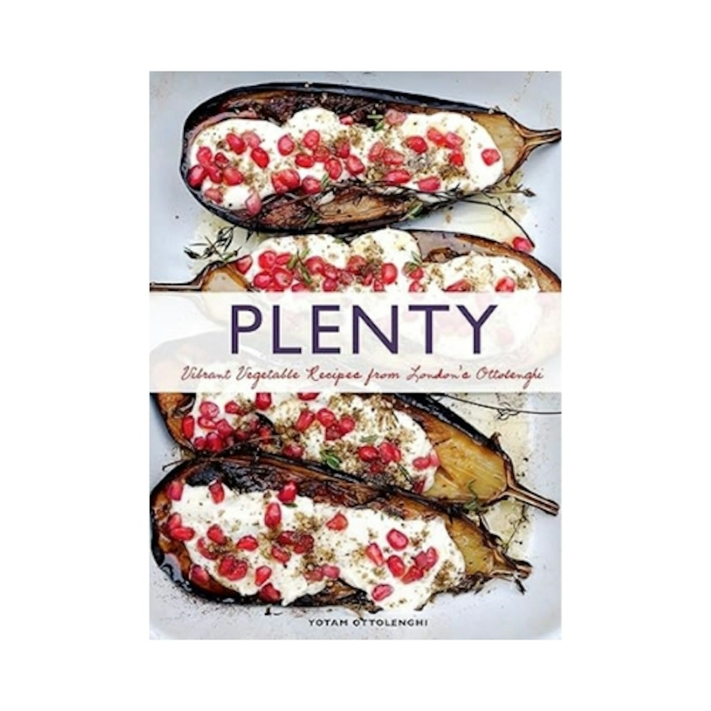 Plenty: Vibrant Vegetable Recipes from London's Ottolenghi