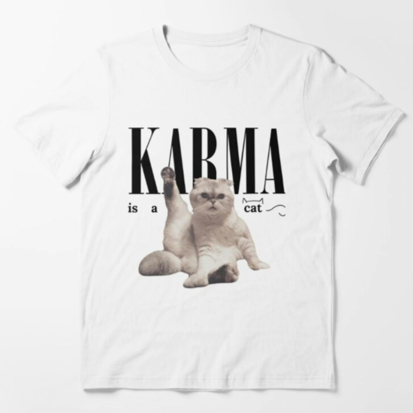 Karma is a cat Meredith Essential T-Shirt
