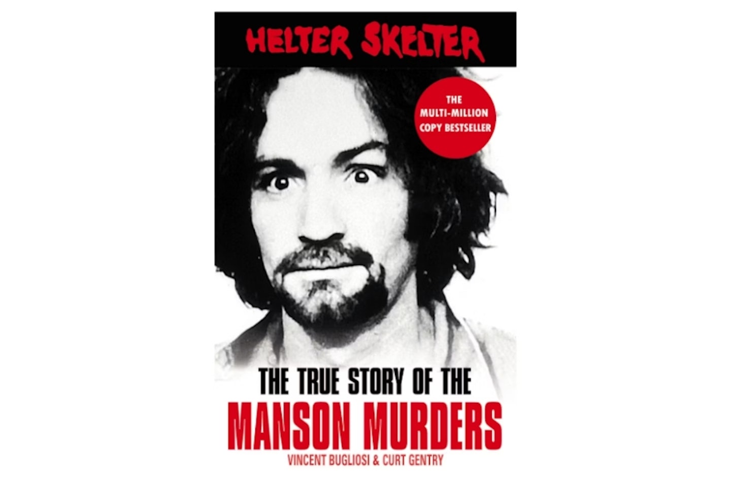 Helter Skelter: The True Story of the Manson Murders