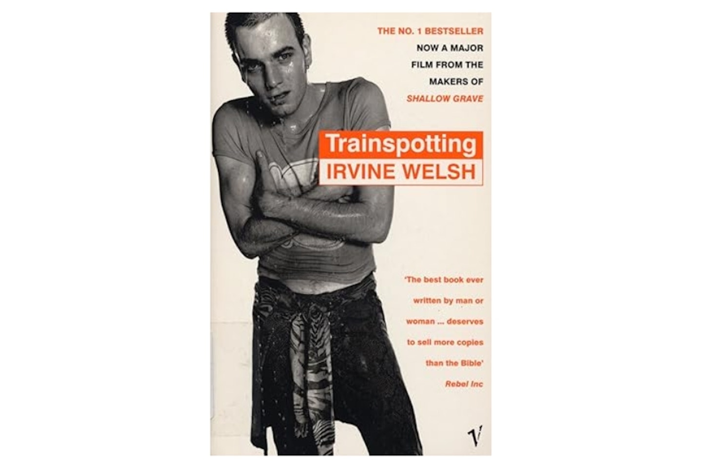 Trainspotting by Irvine Welsh