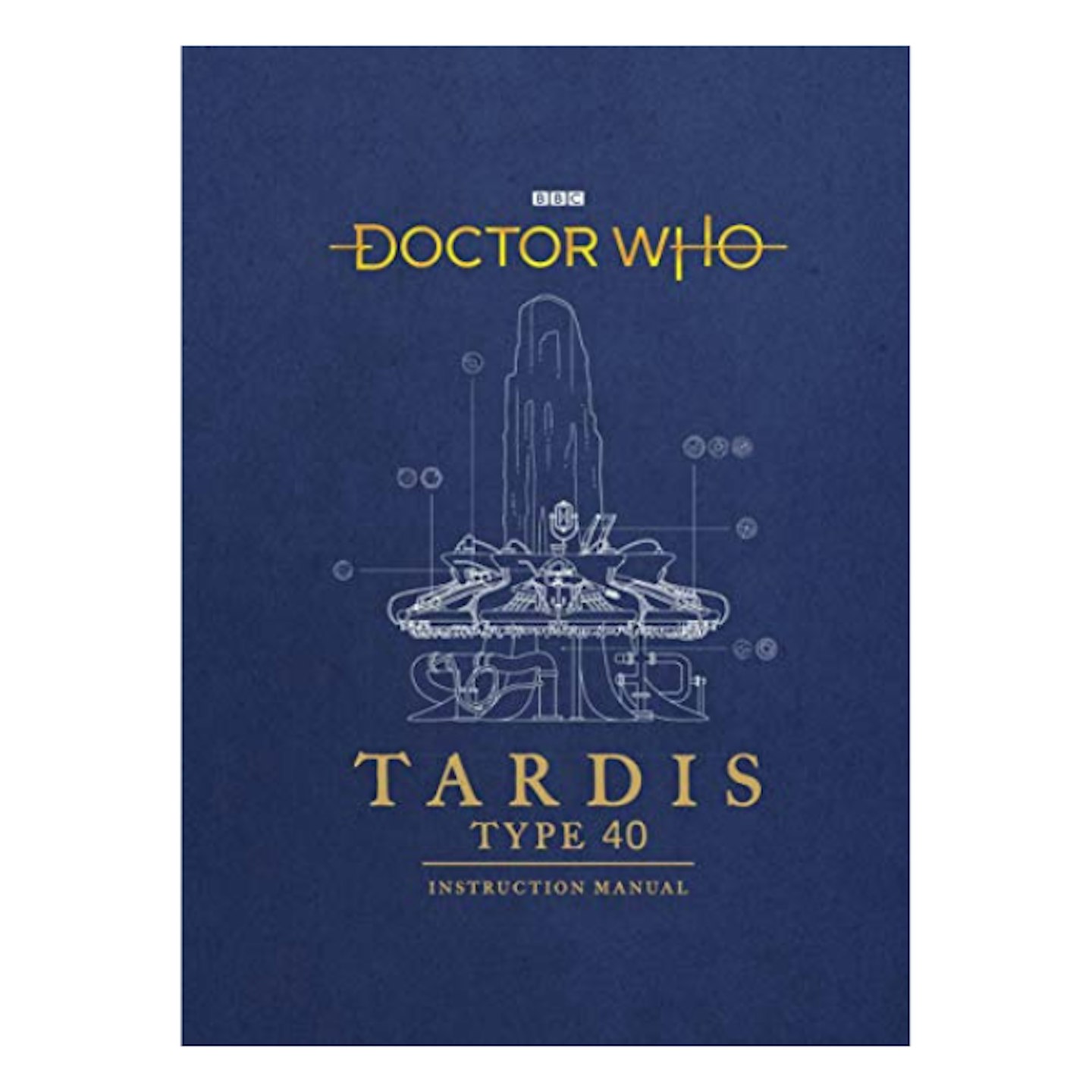 Doctor Who: TARDIS Type 40 Instruction Manual