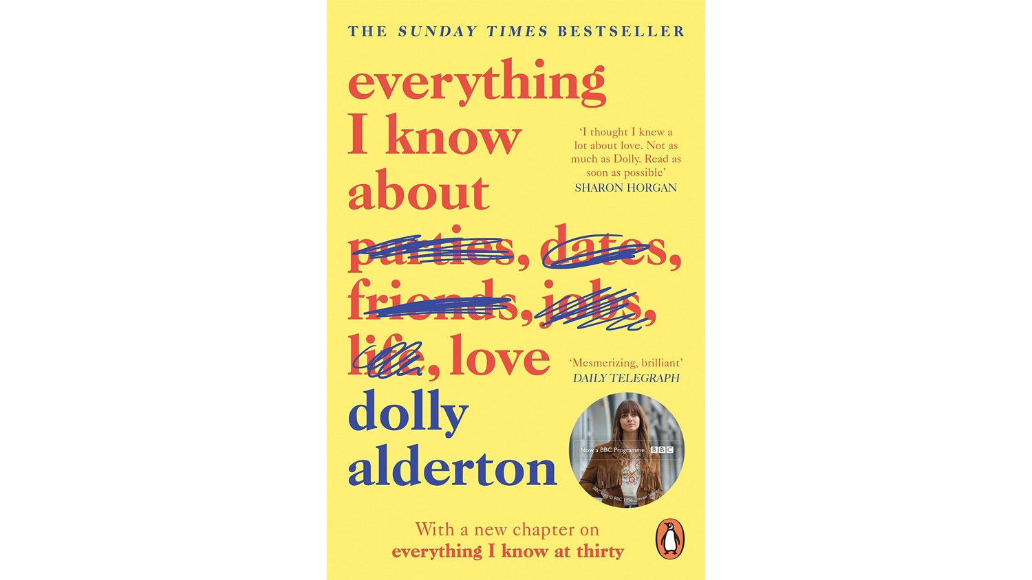 Everything I Know About Love – Dolly Alderton