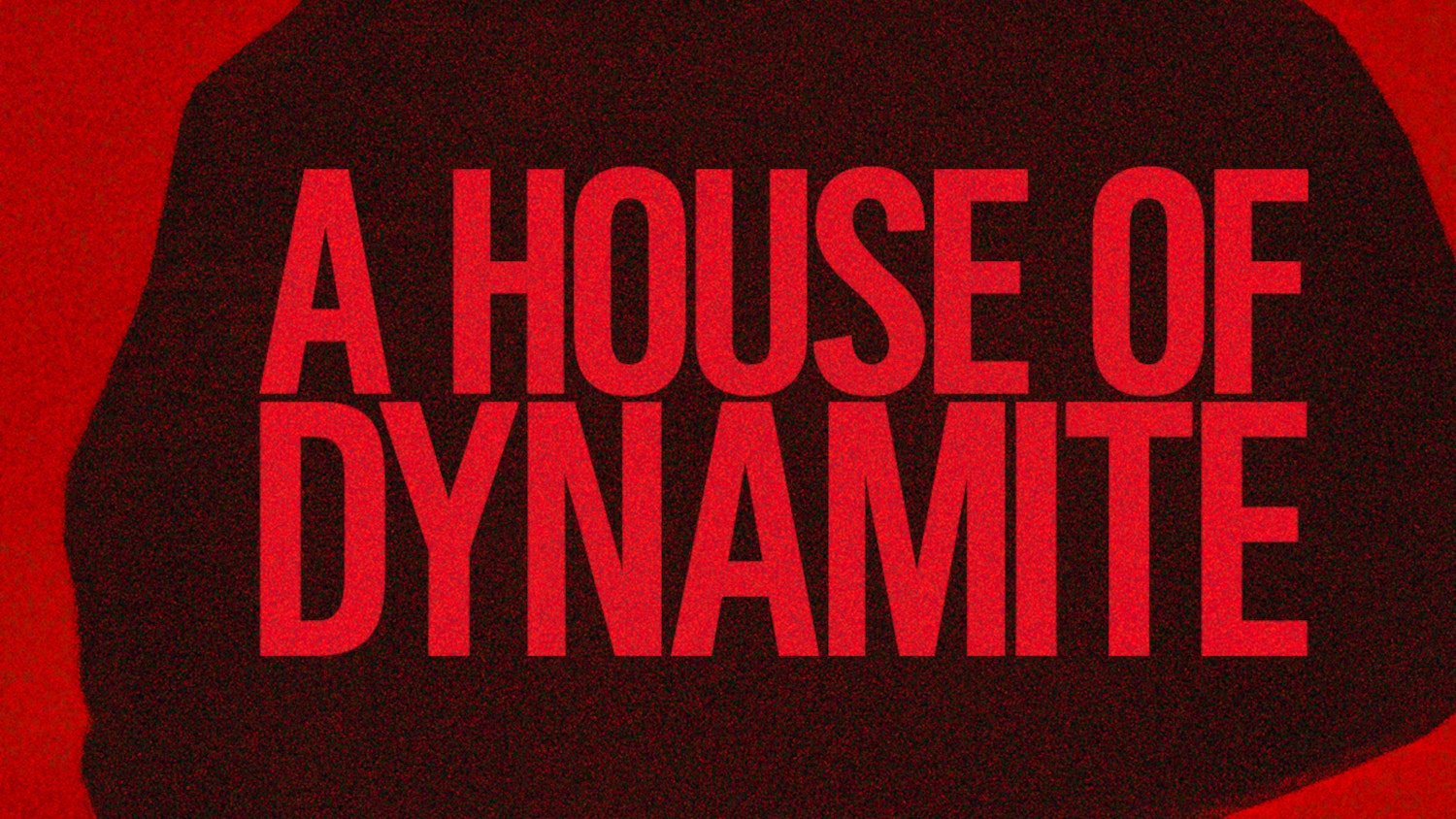 Kathryn Bigelow's Military Thriller 'A House of Dynamite' Premieres October Netflix, Theaters