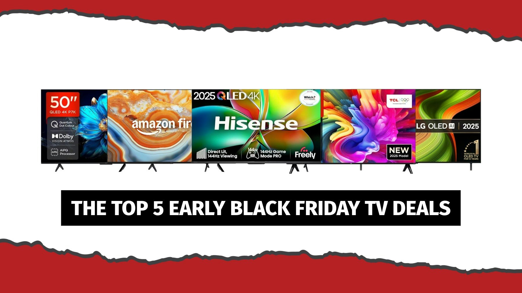 The Top 5 Early Black Friday TV Deals: With So Many Offers To Choose From, Which Are The Best?